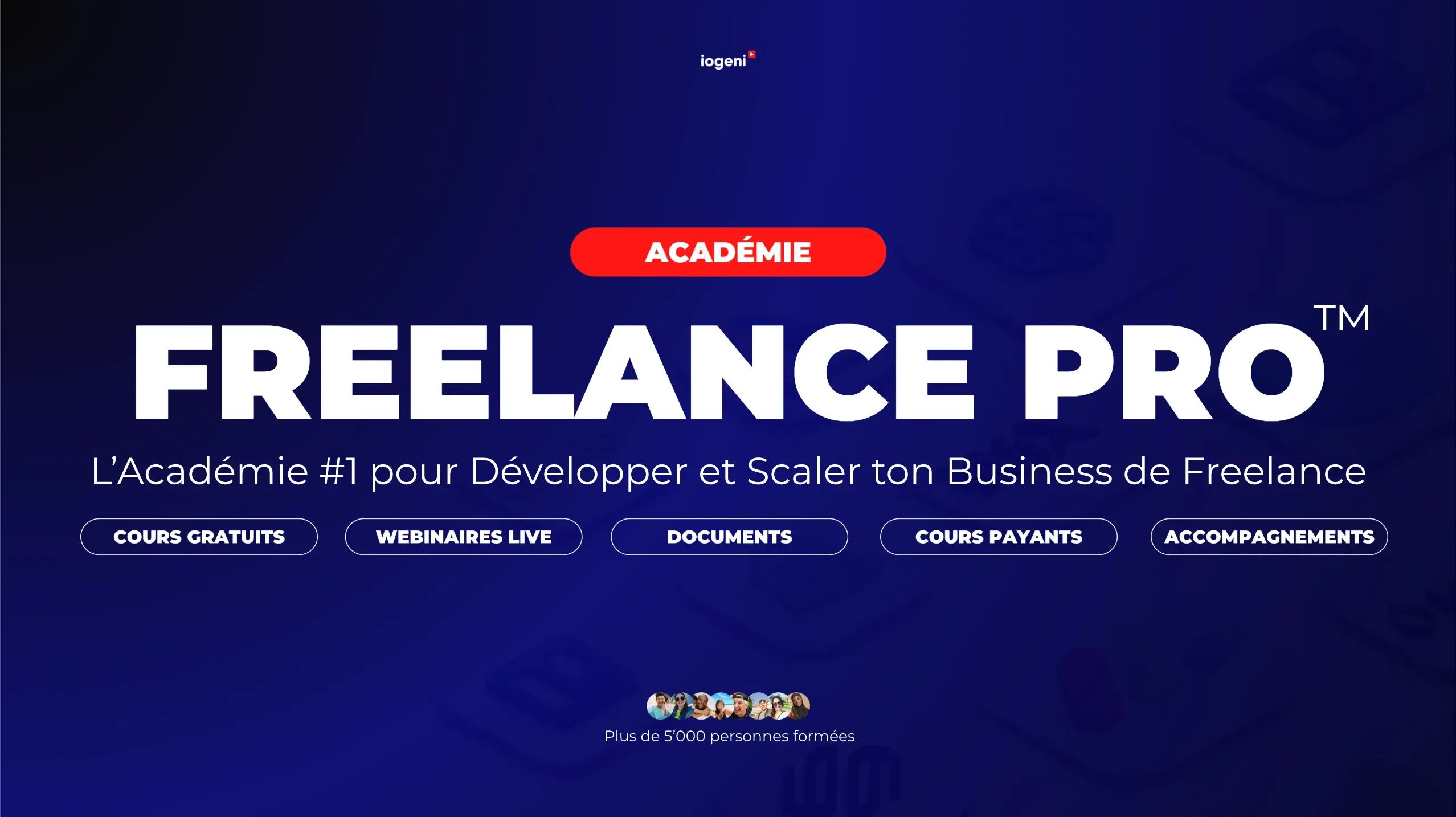 Académie Freelance Pro™
