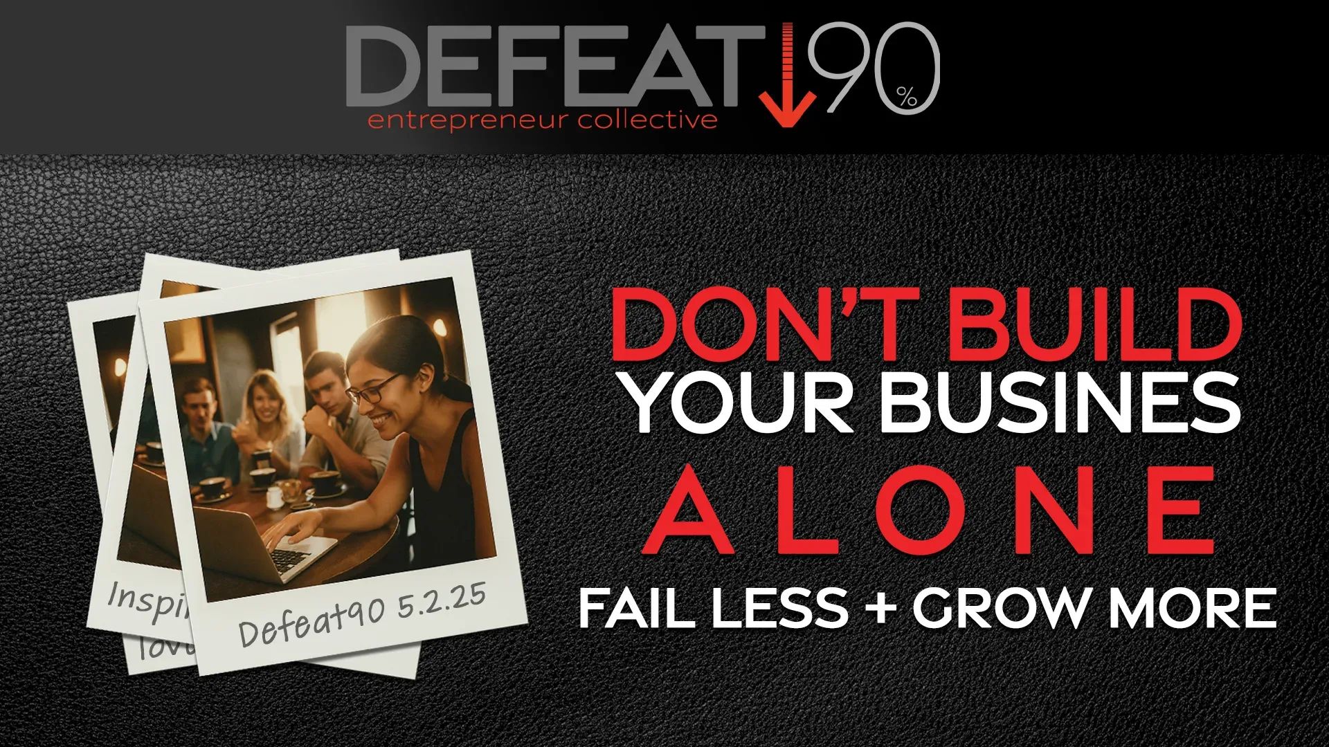 Defeat 90 Collective