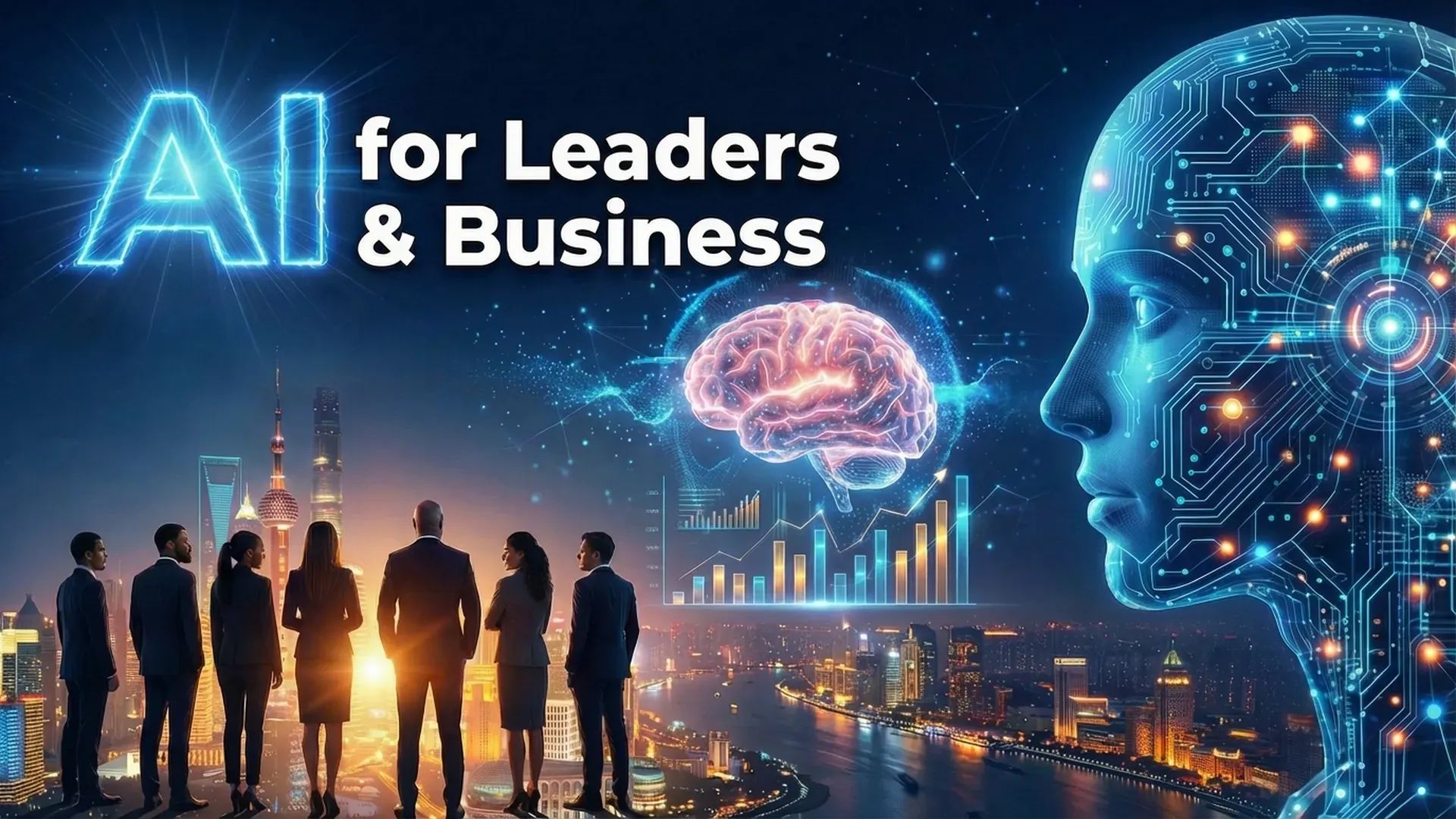 AI for Leaders & Business