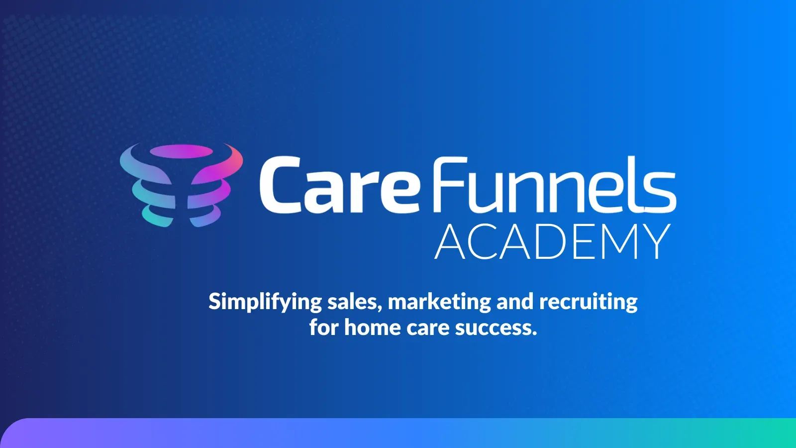 CareFunnels Academy