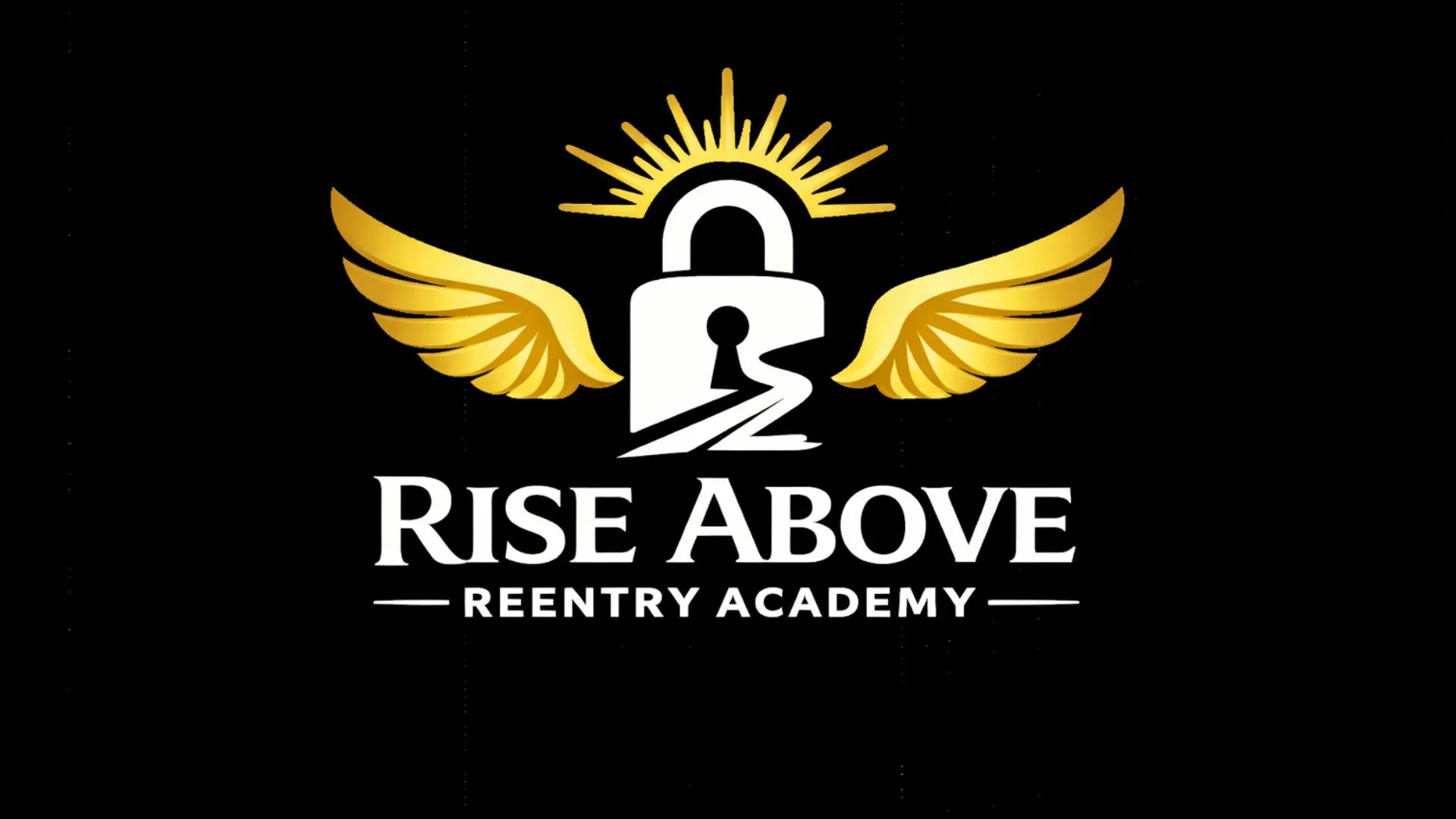 RISE ABOVE REENTRY ACADEMY