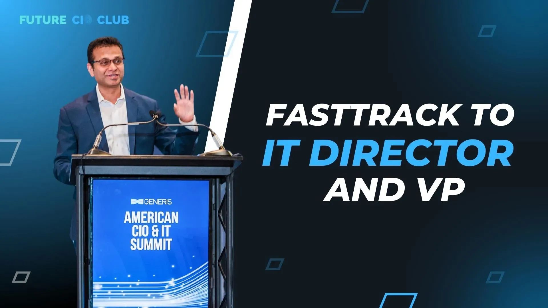 FastTrack to IT Director VP