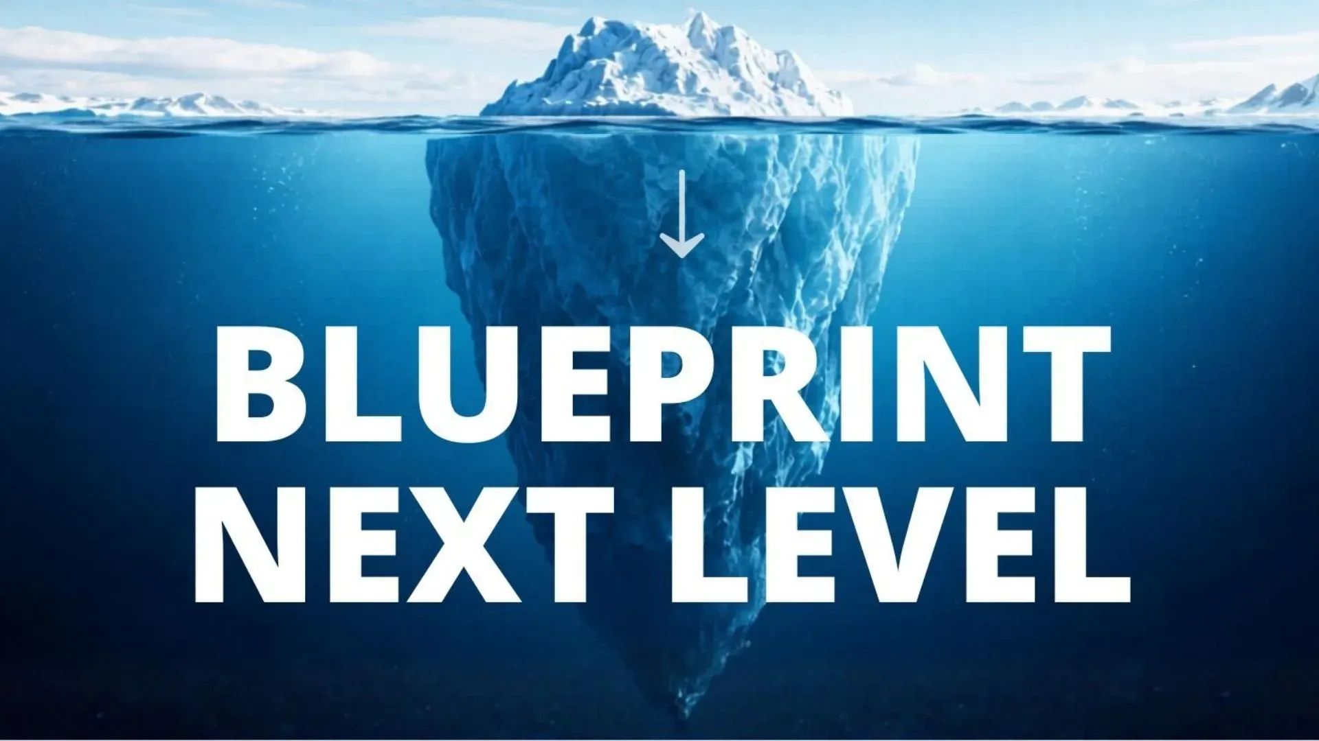 Blueprint NEXT LEVEL