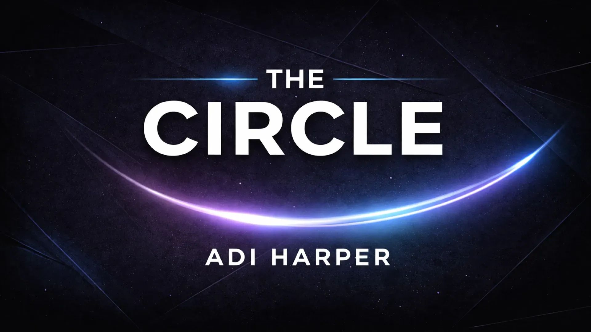 The CIRCLE