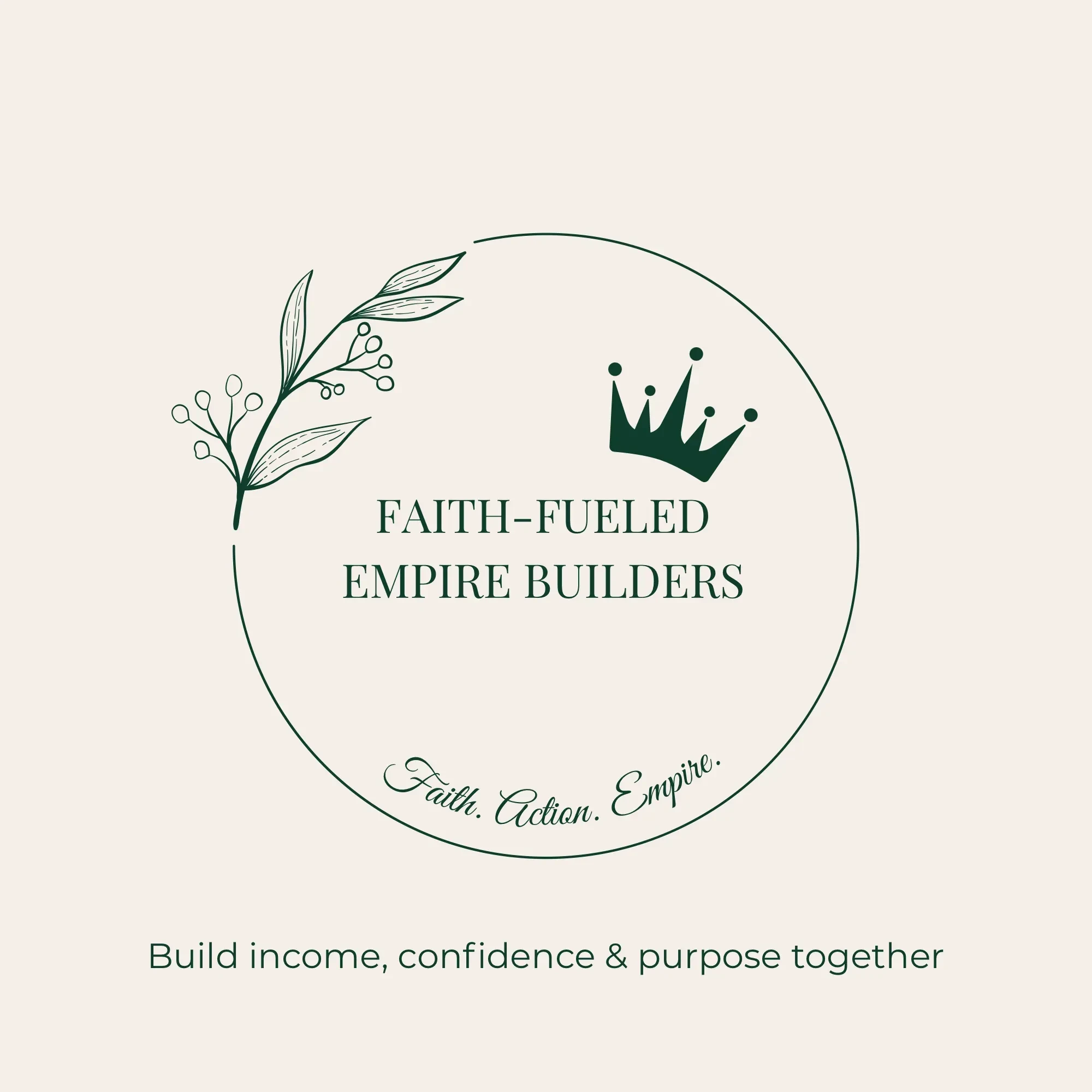 Faith-Fueled Empire Builders  logo