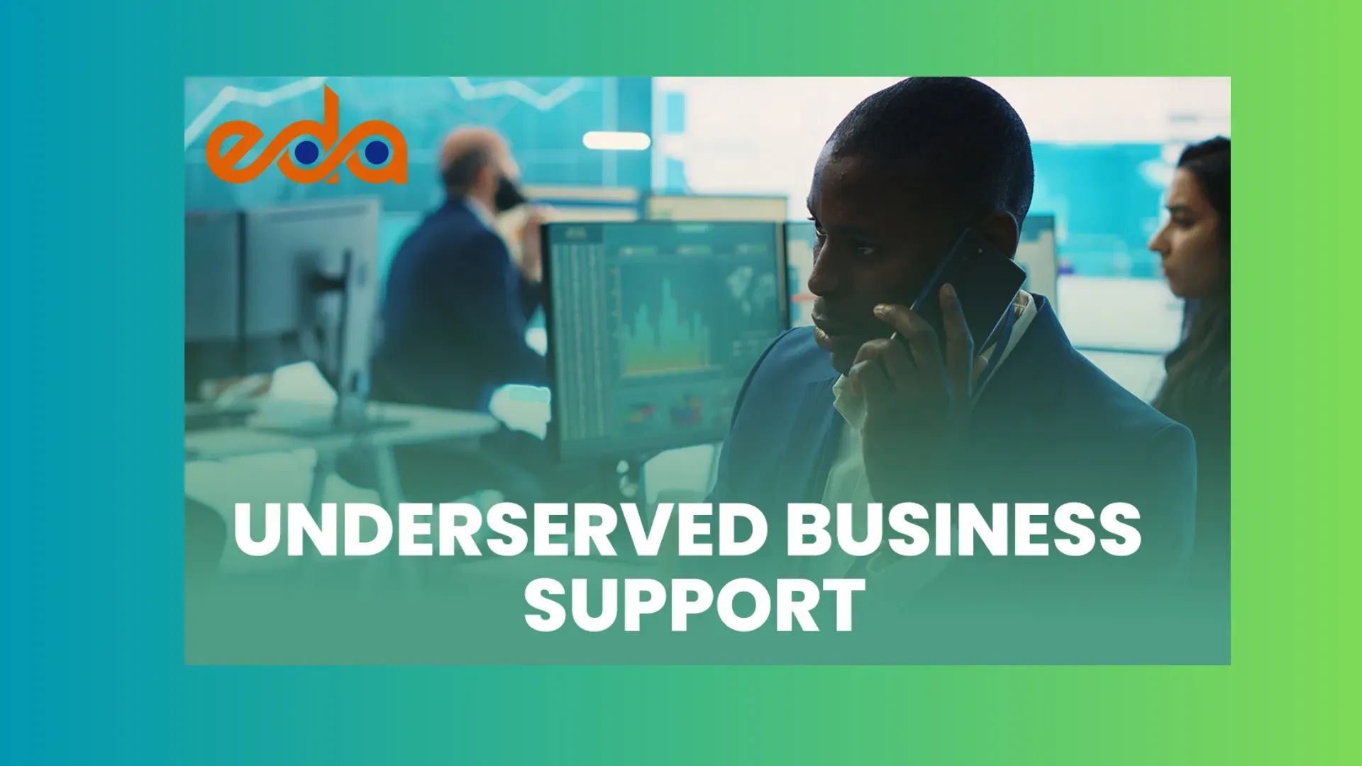 Underserved Business Support