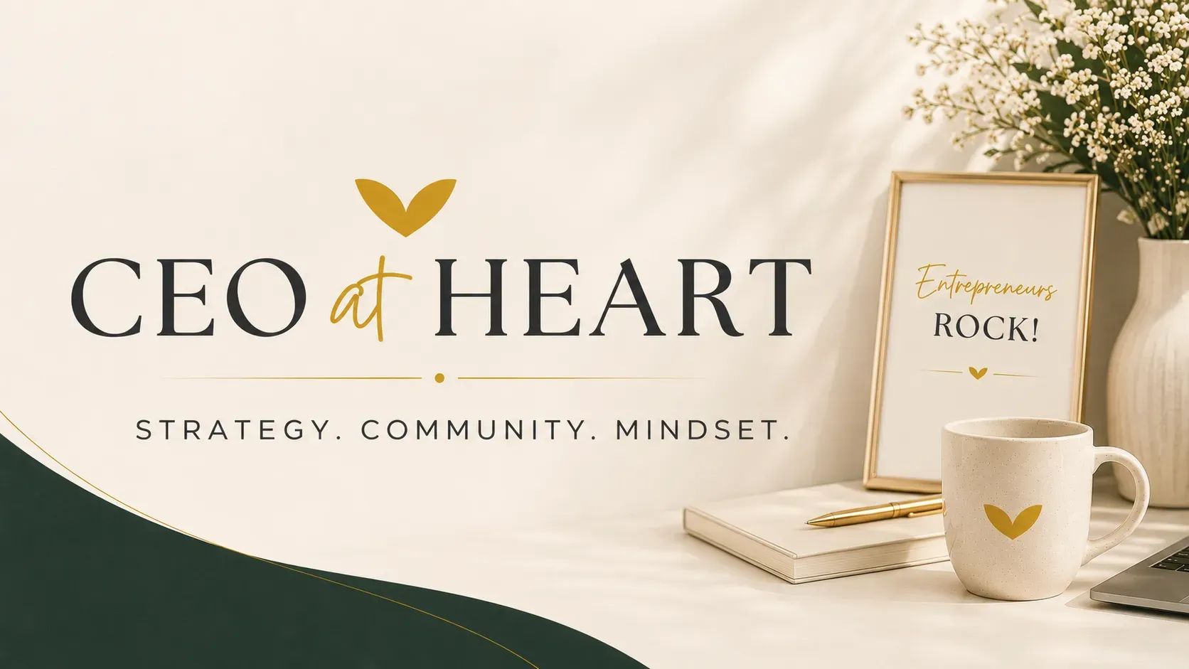 CEO at Heart®