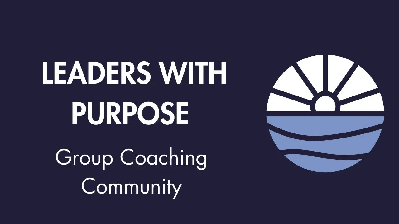 Leaders with Purpose