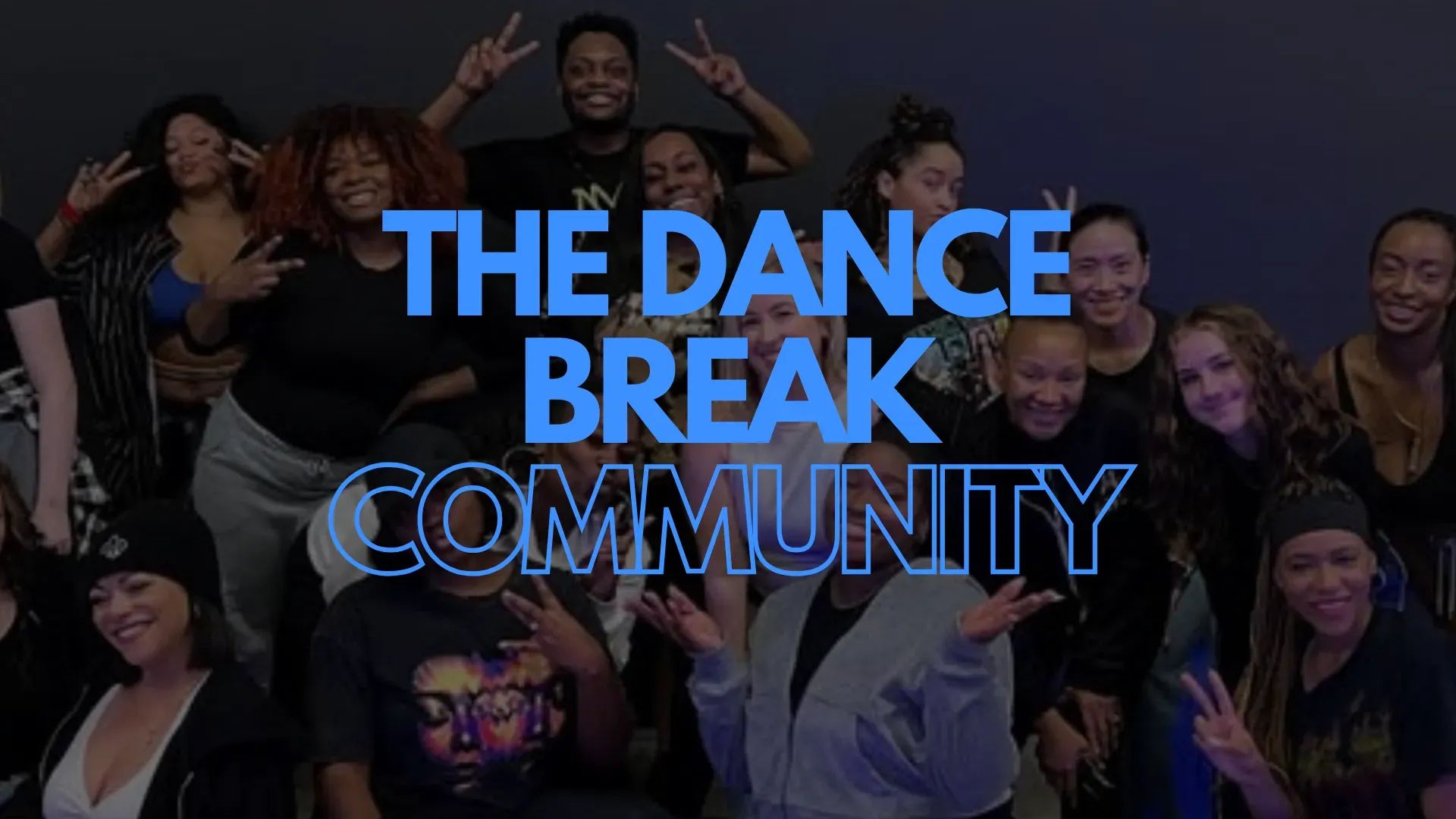 The Dance Break Community 