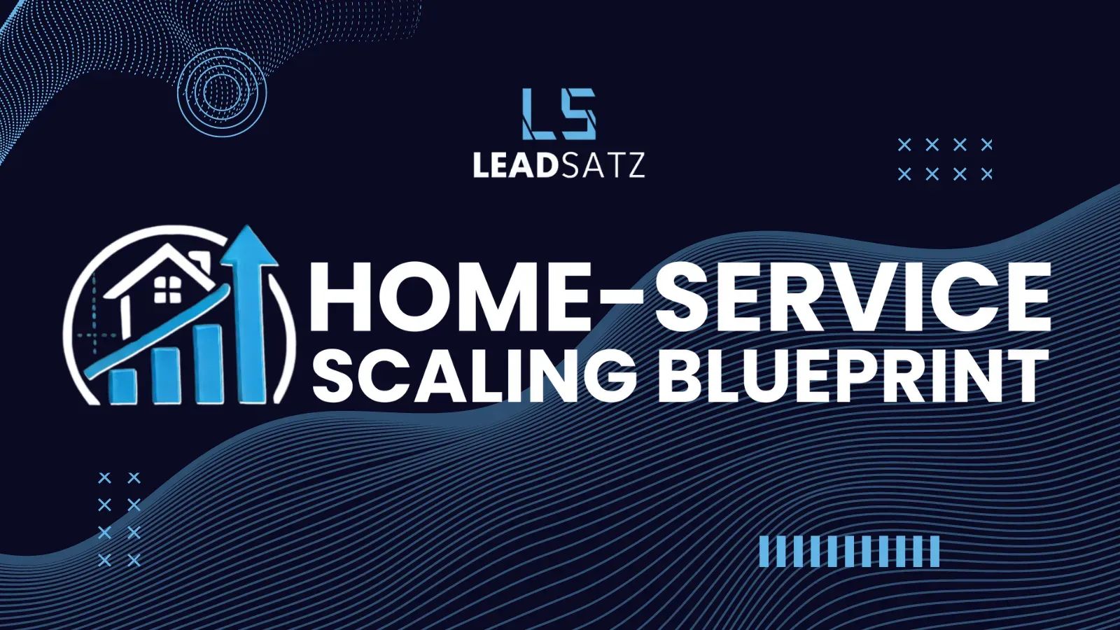 Home-Service Scaling Blueprint