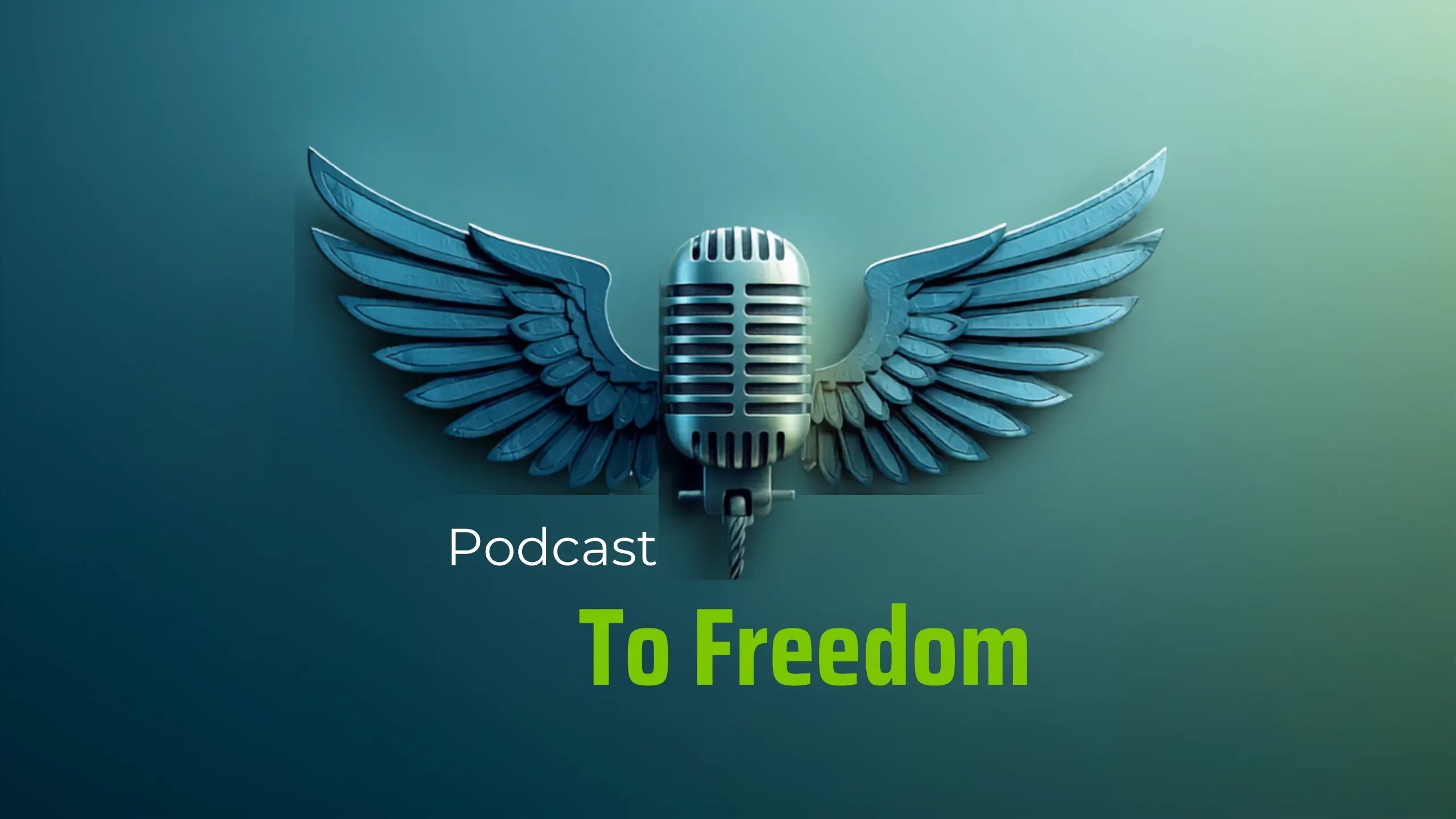 Podcast To Freedom banner