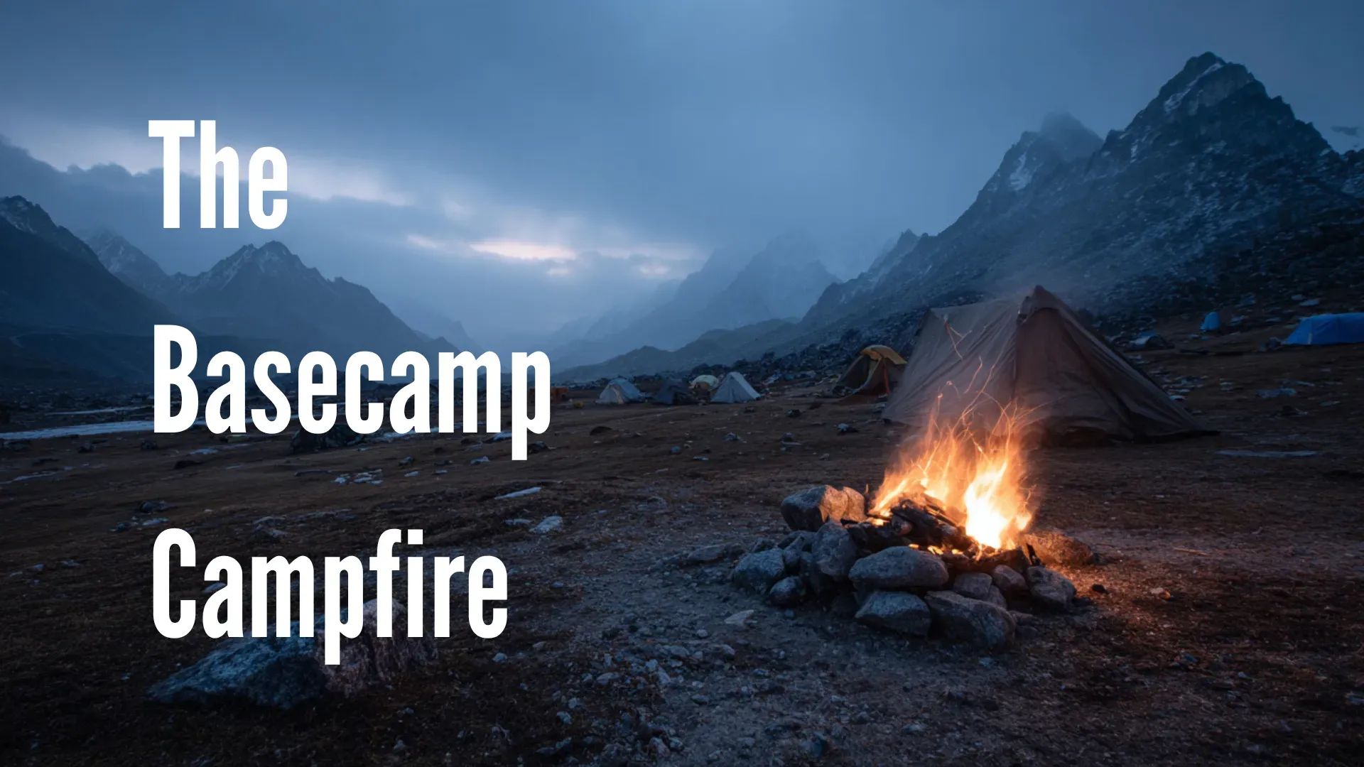 The Basecamp Campfire