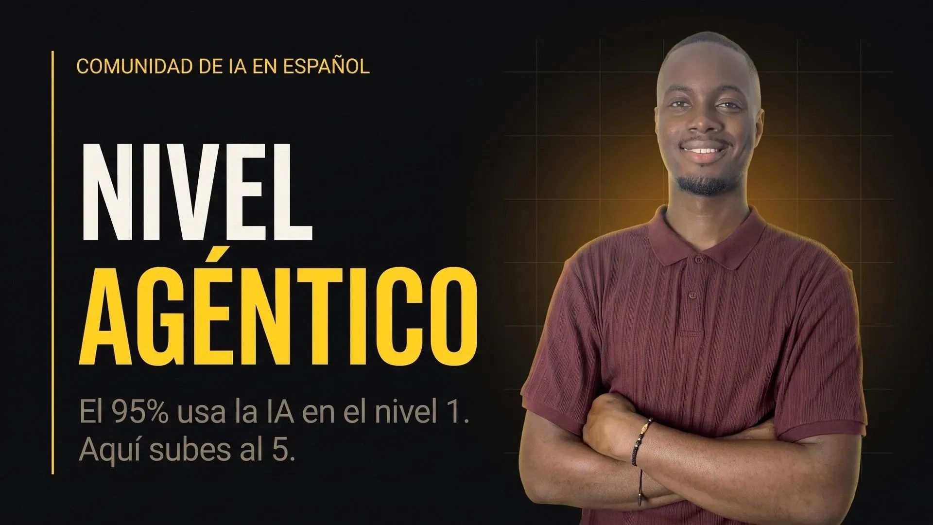 Nivel Agéntico