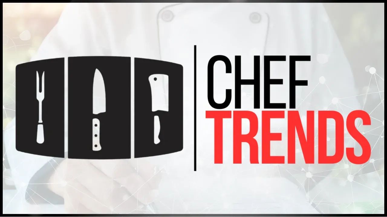 Academia Chef Trends