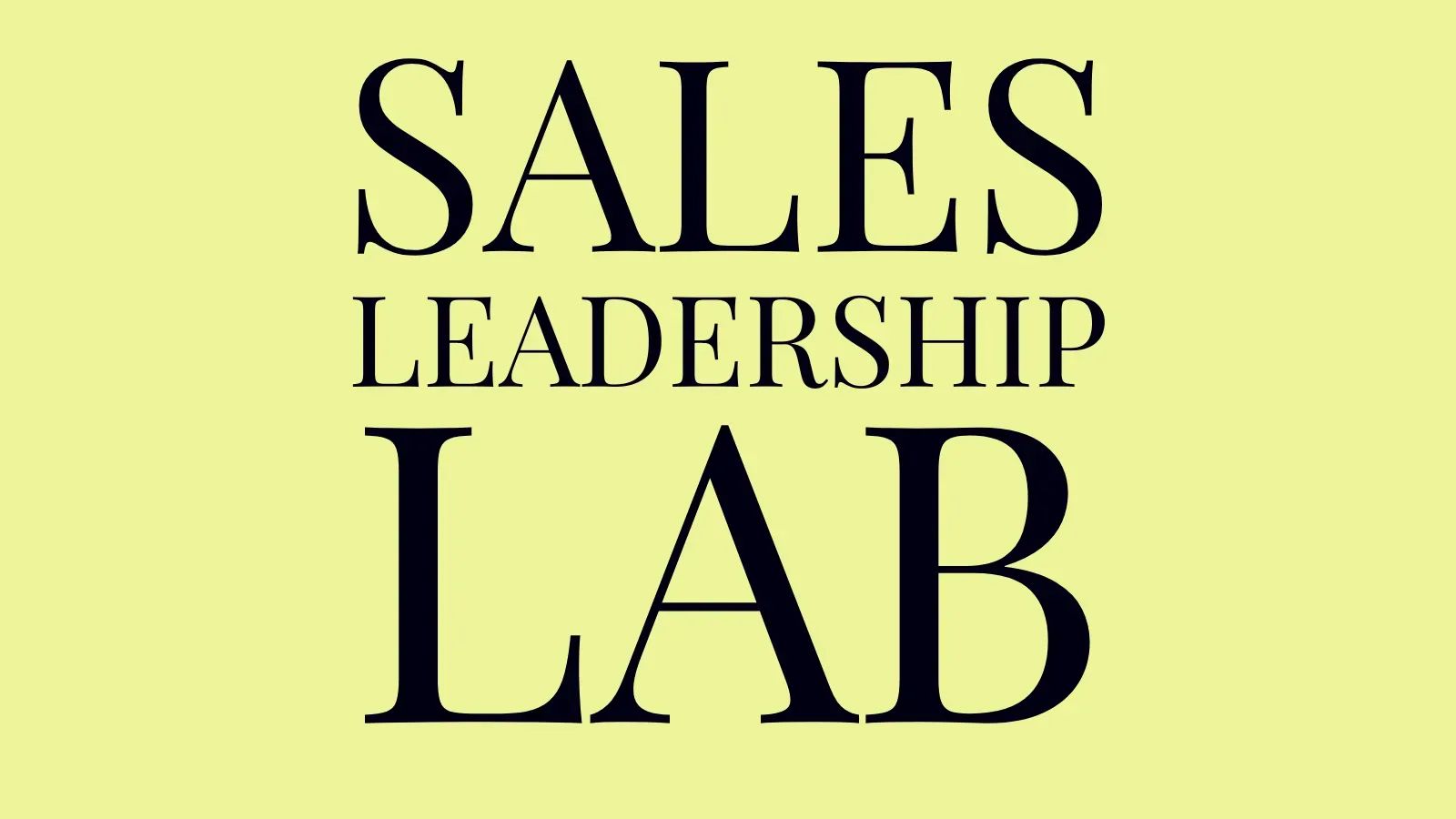 Sales Leadership Lab