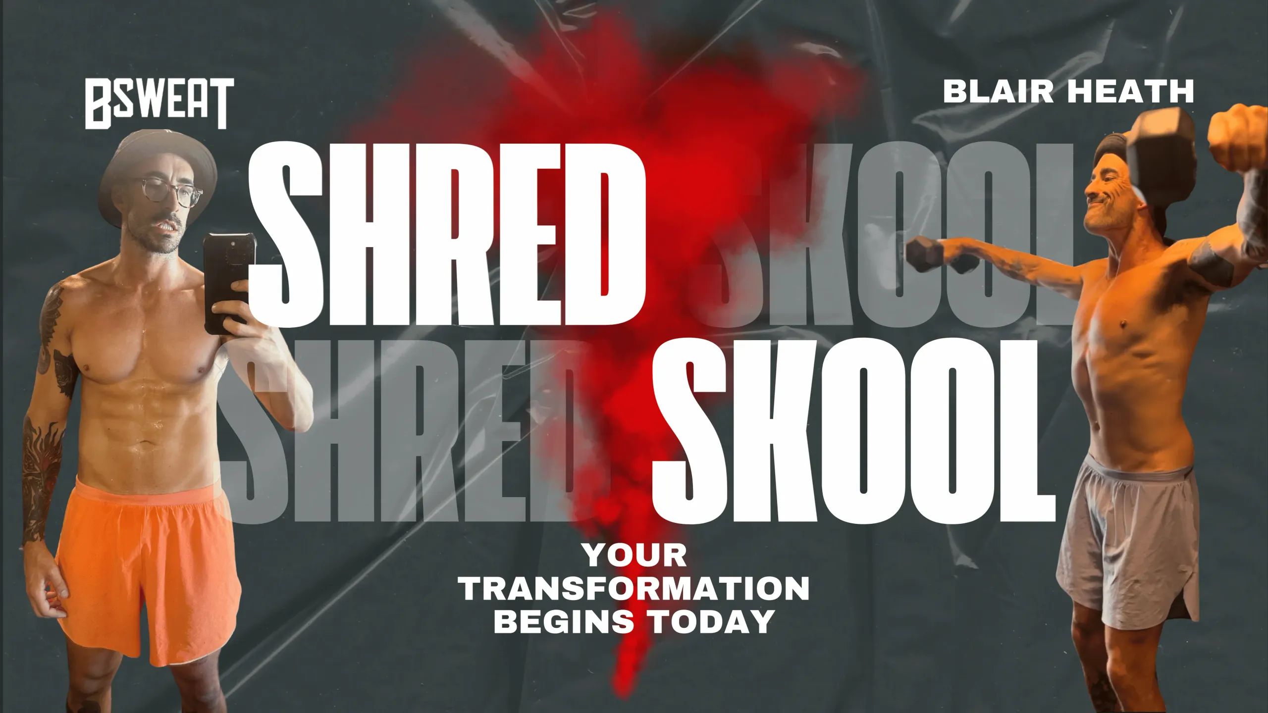 Bsweat Shred Skool