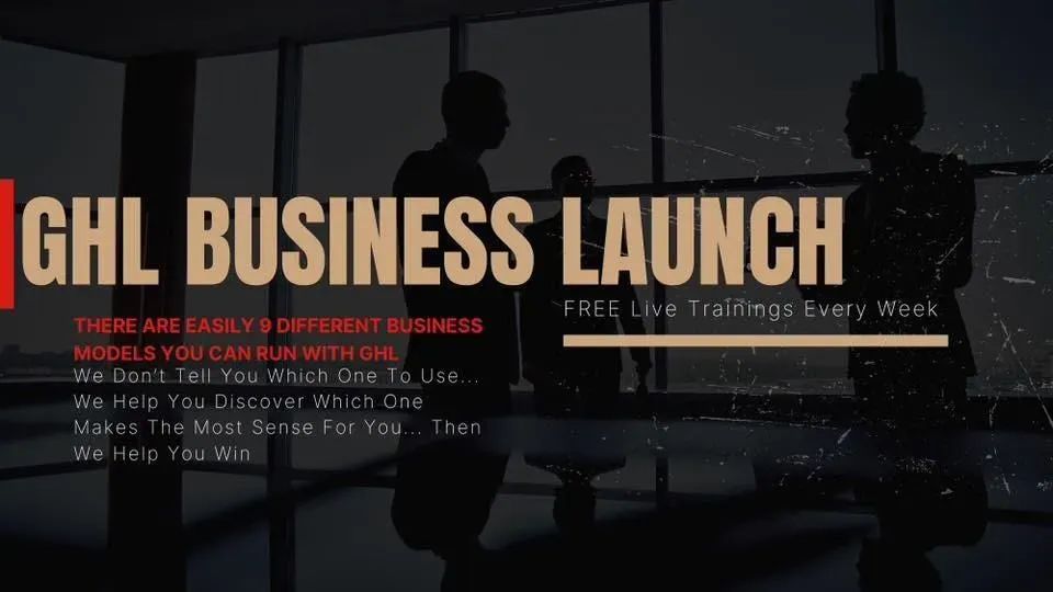 GHL Business Launch
