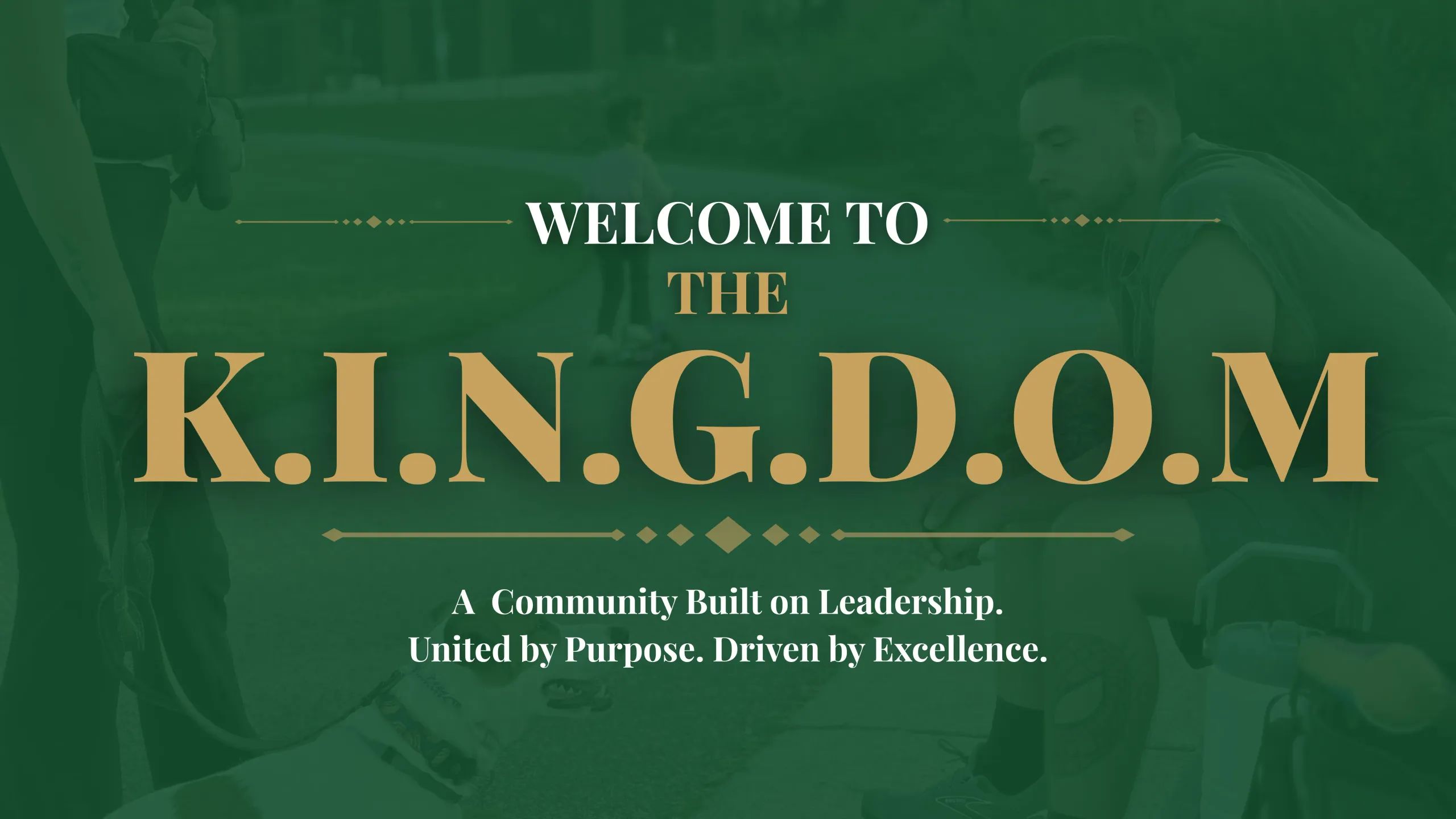 The K.I.N.G.D.O.M.