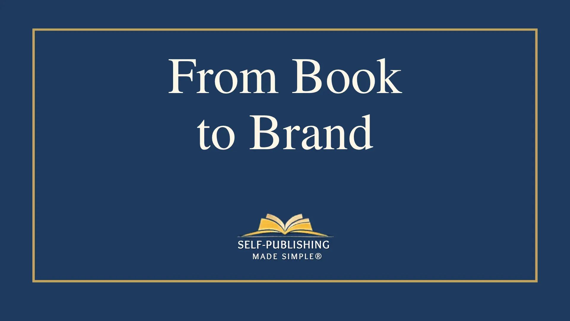 Self-Publishing Made Simple™