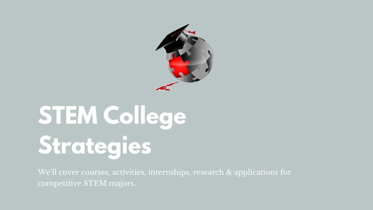 STEM College Strategies