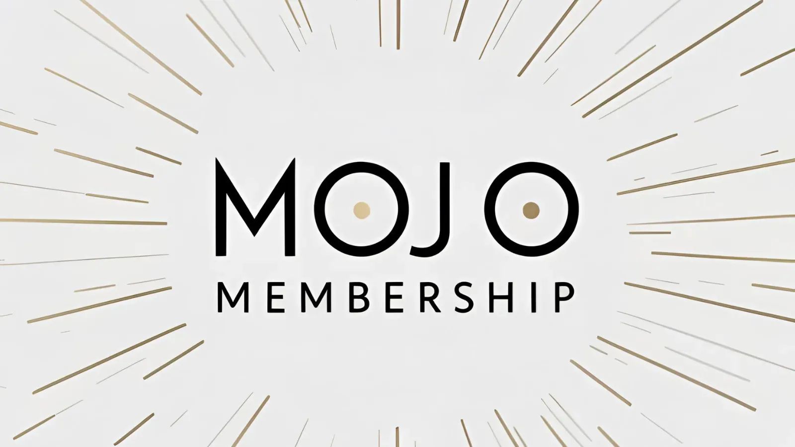 MoJo Membership