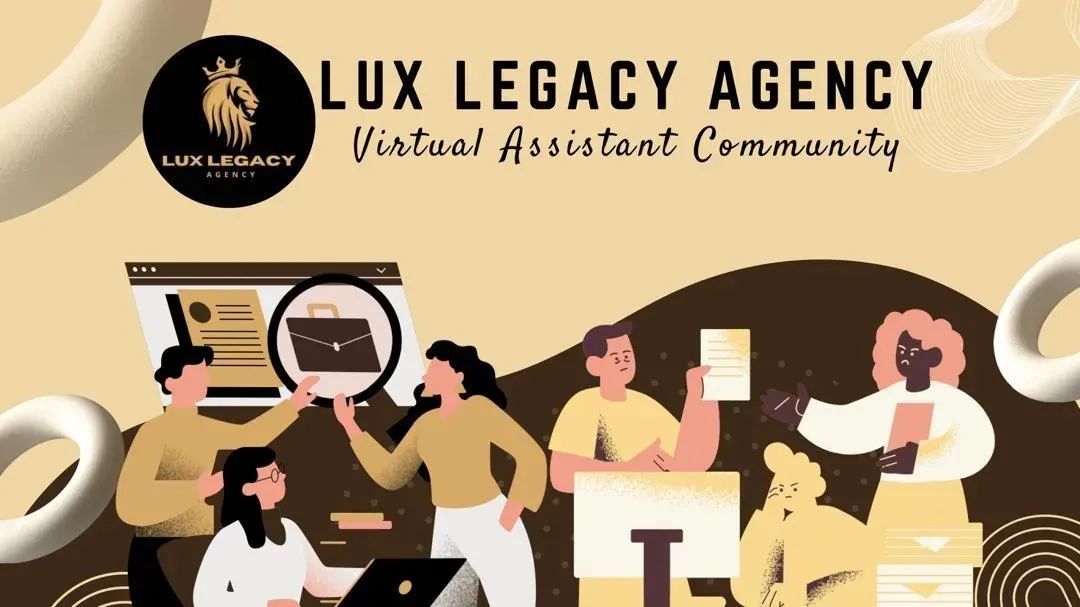 Lux Legacy Agency VA Community