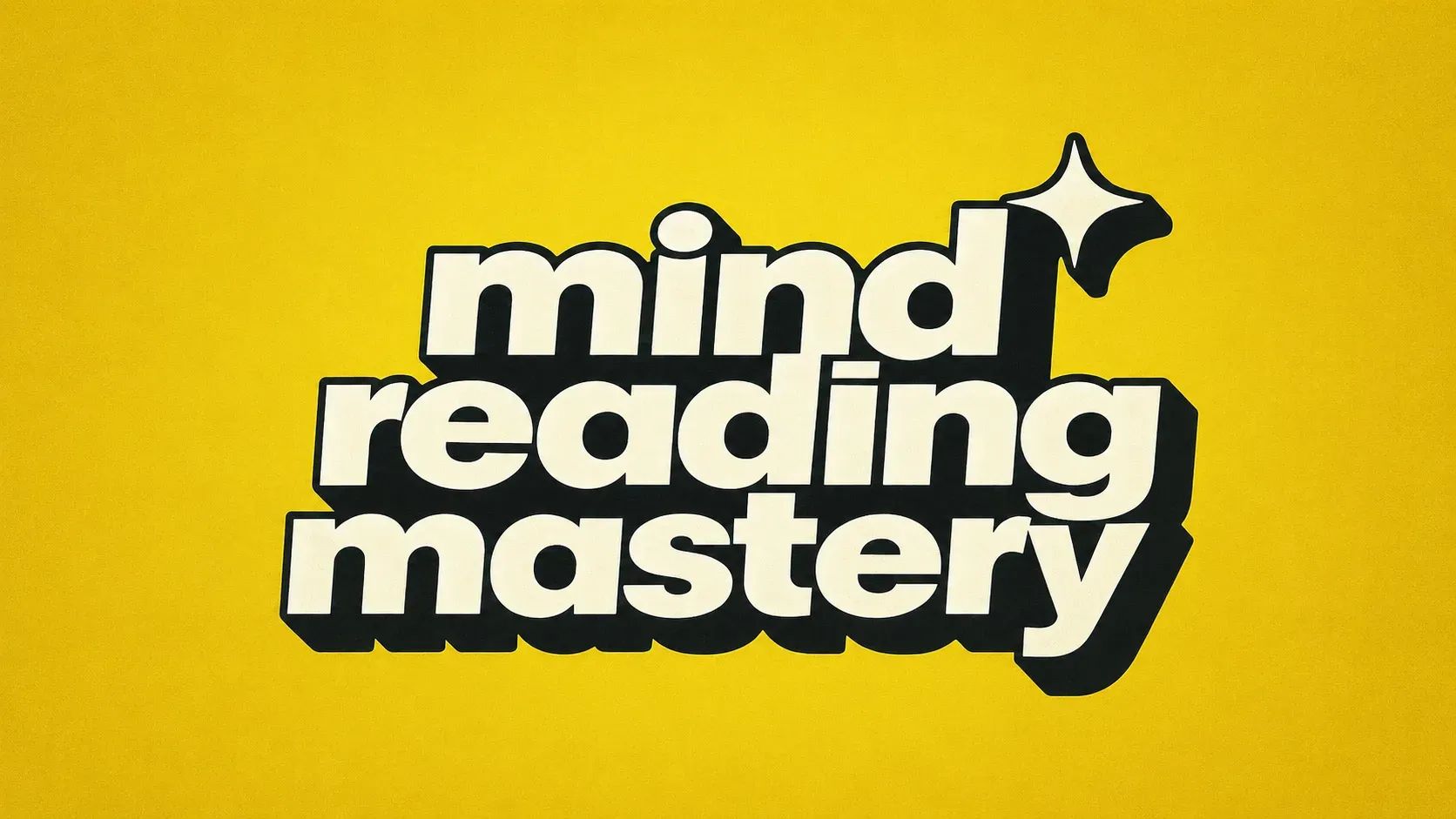 Mind Reading Mastery