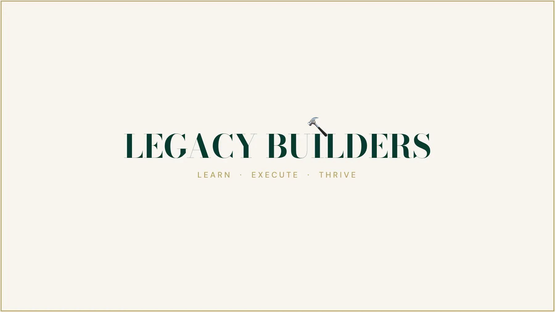 Legacy Builders