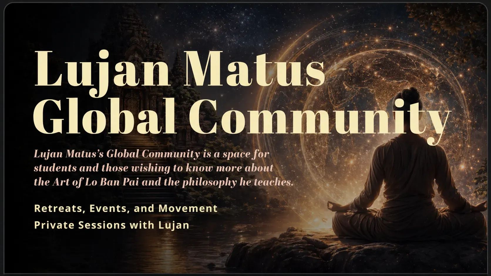 Lujan Matus Global Community