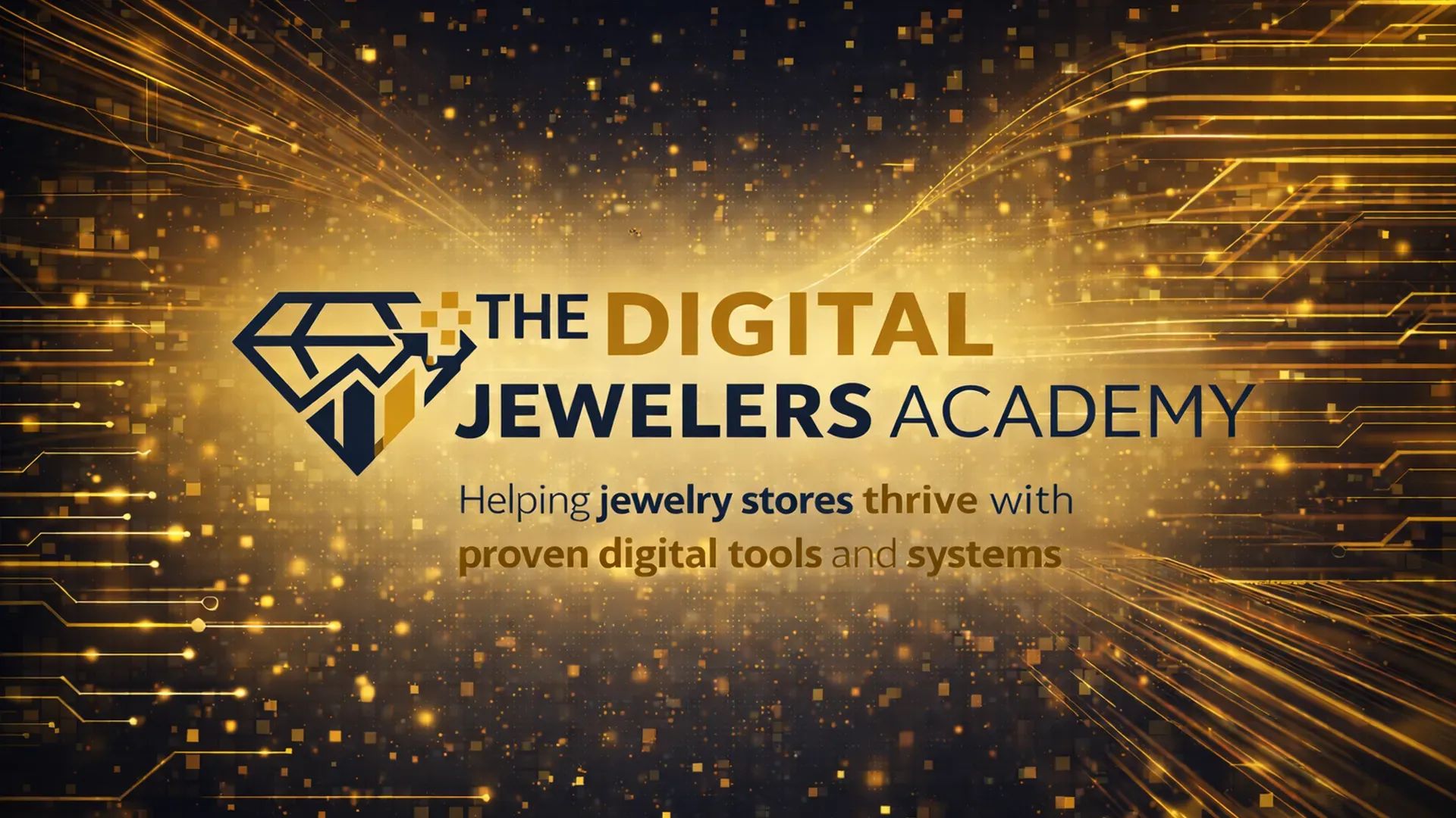 The Digital Jewelers Academy