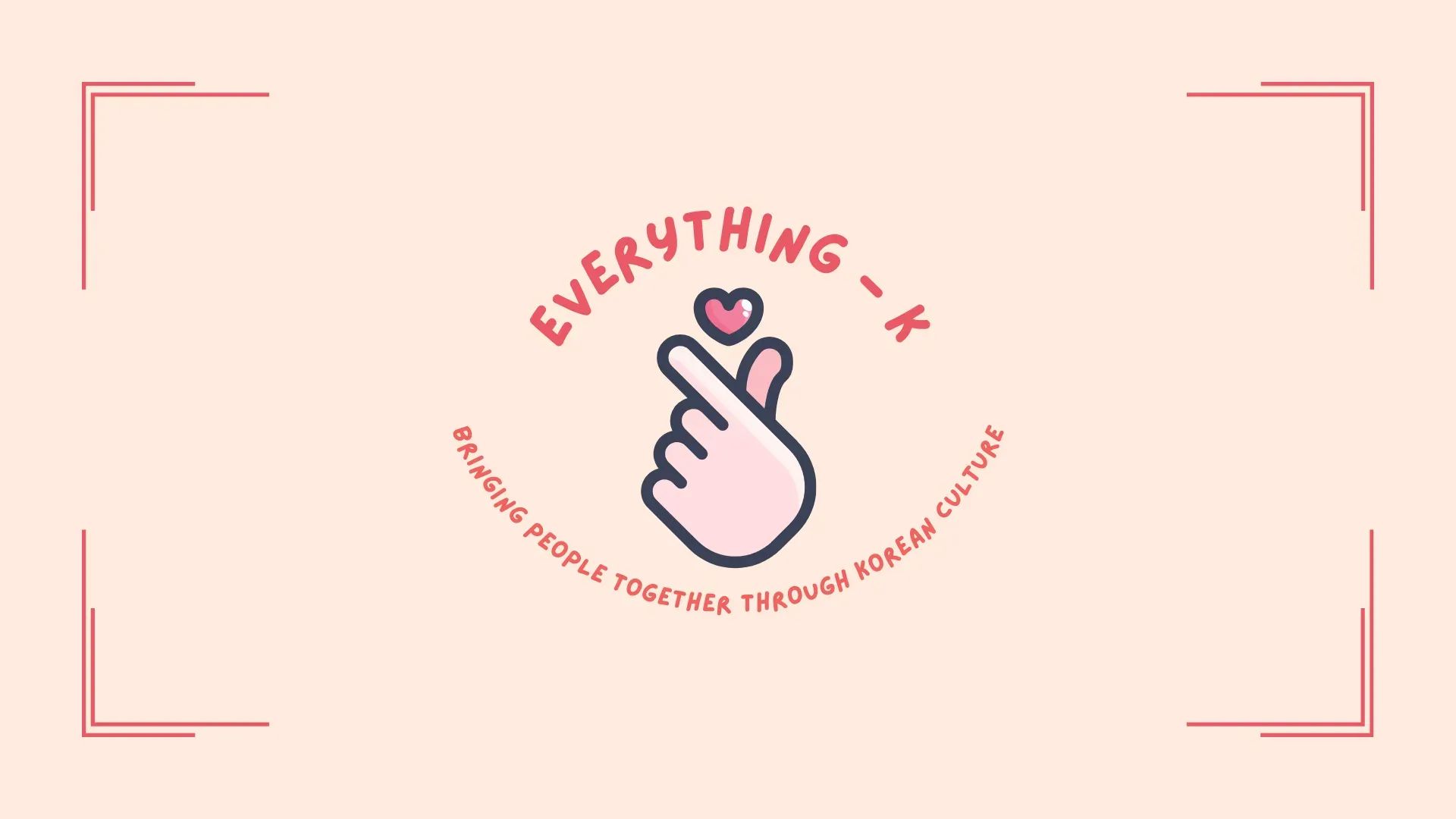 Everything-K