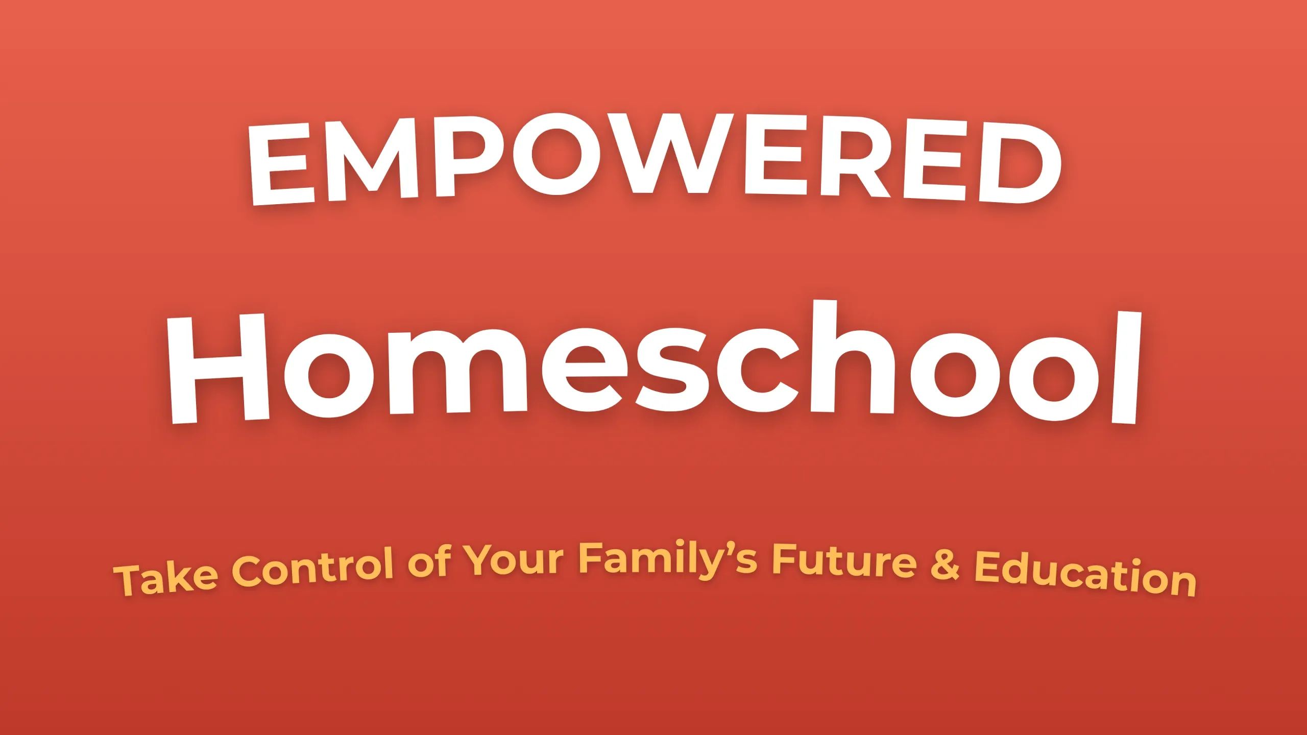 Empowered Homeschool
