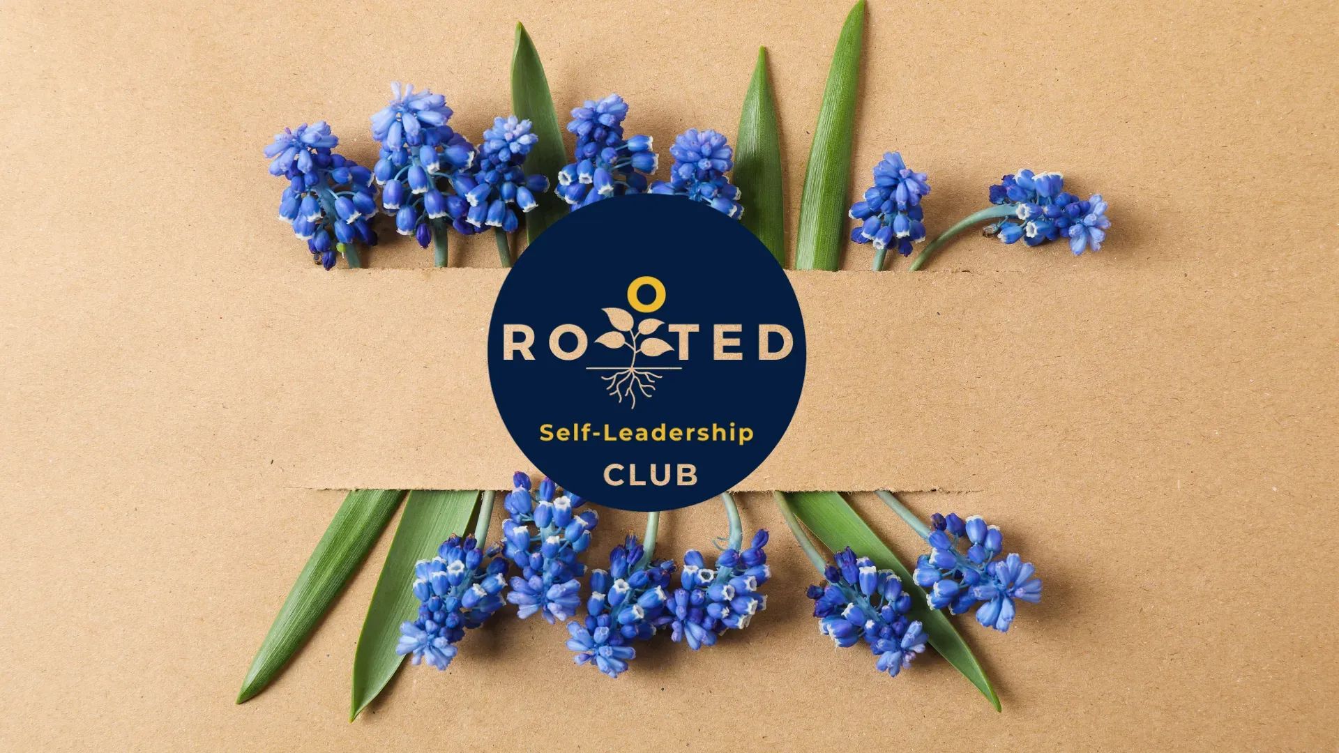 ROOTED Self-Leadership Club