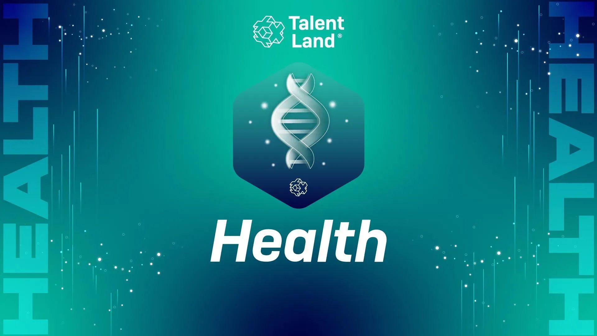 Health - Talent Land