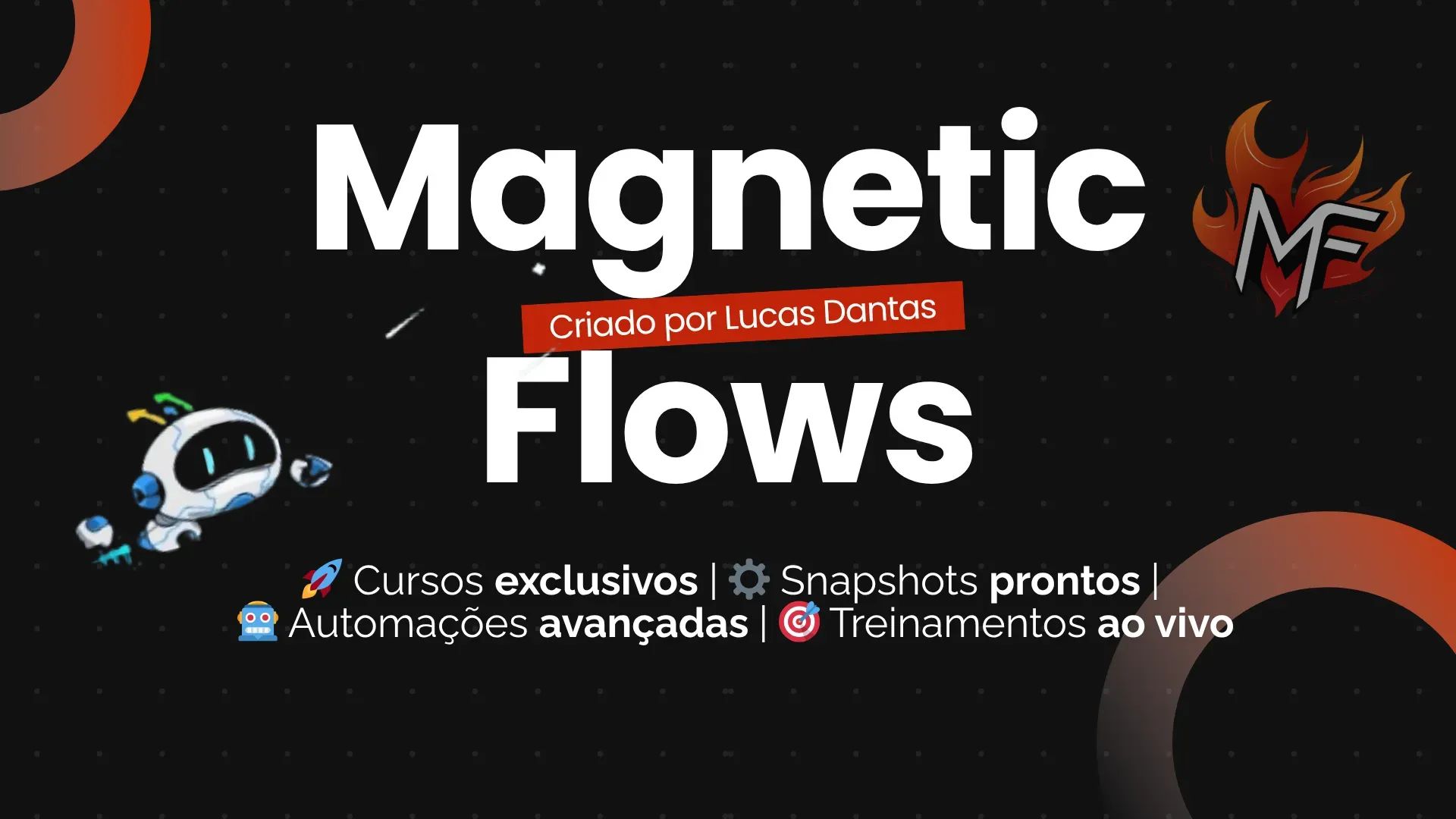 Magnetic Flows - GHL no Brasil