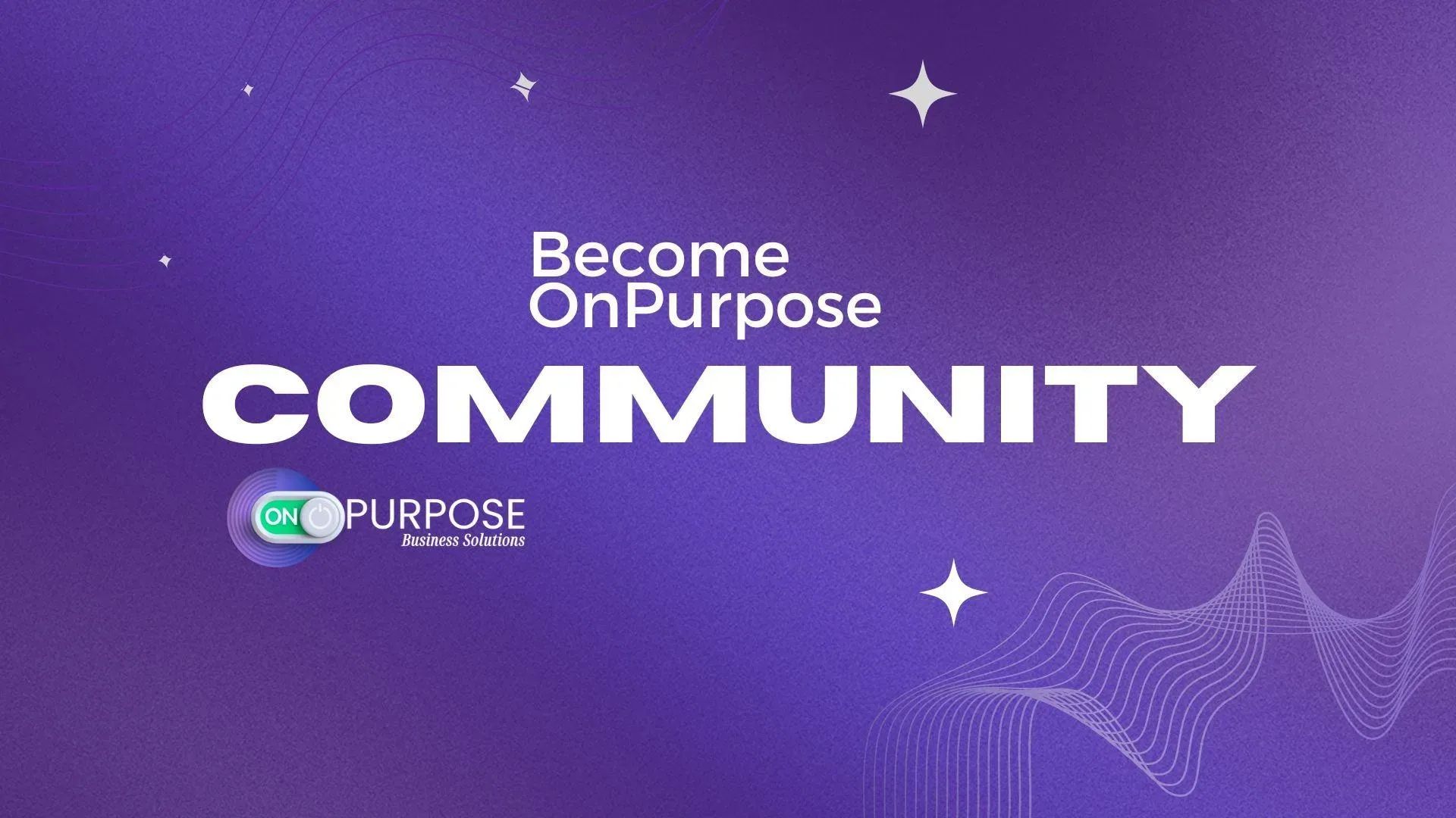 Become OnPurpose Community