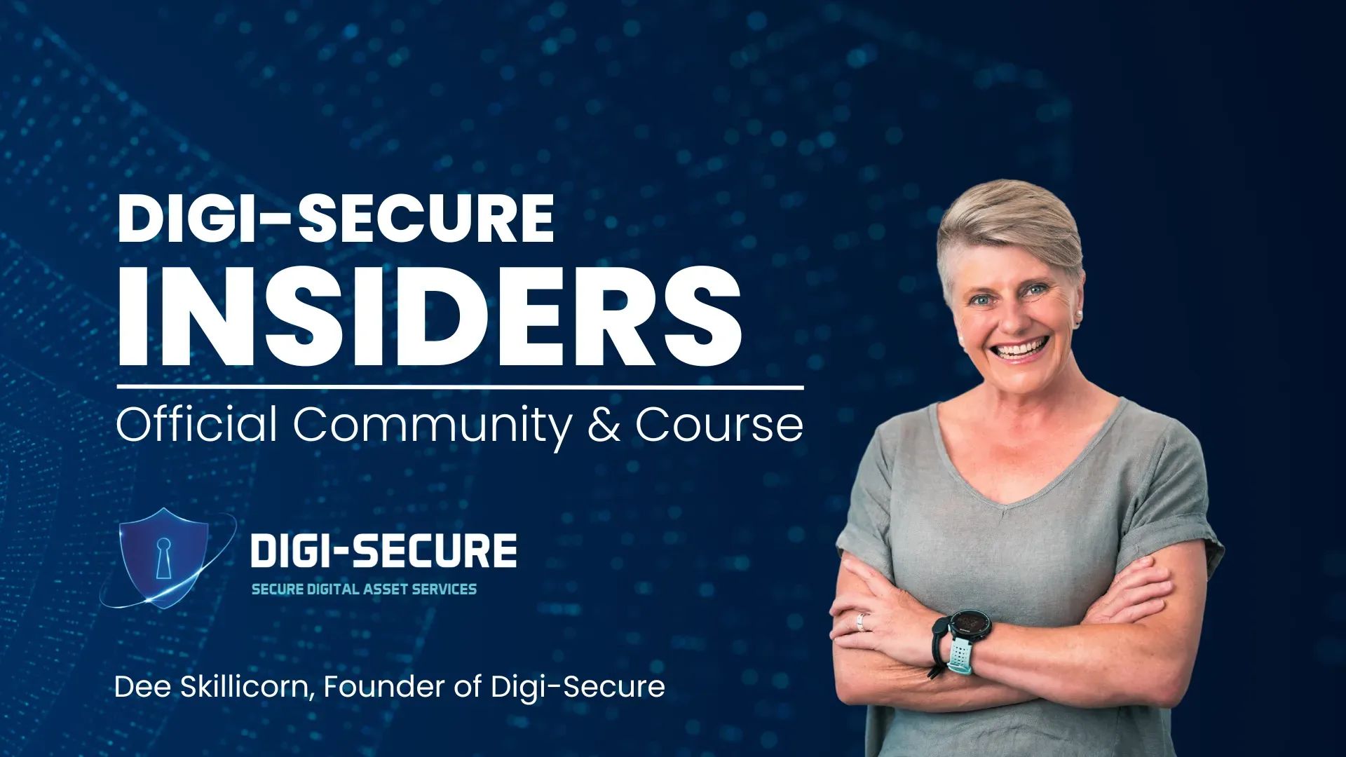 Digi-Secure Insiders
