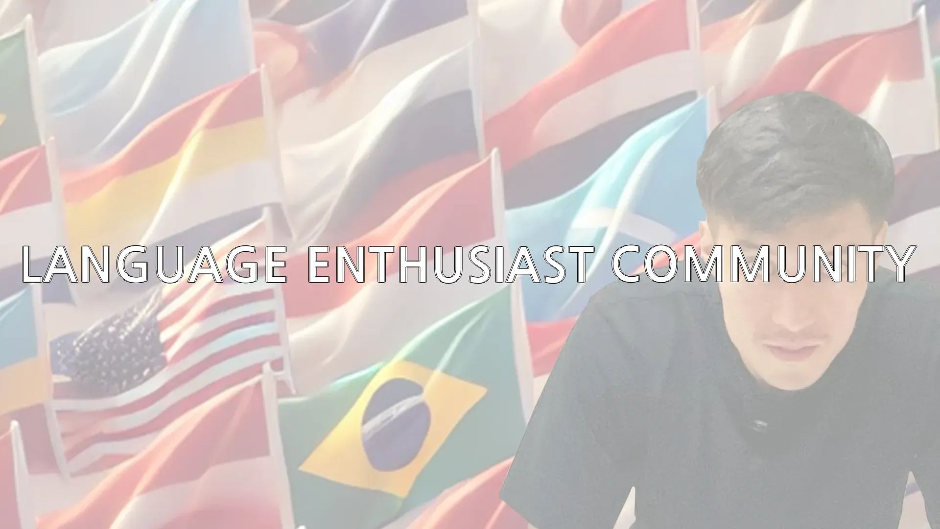 Language Enthusiasts Community