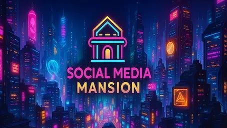 Social Media Mansion