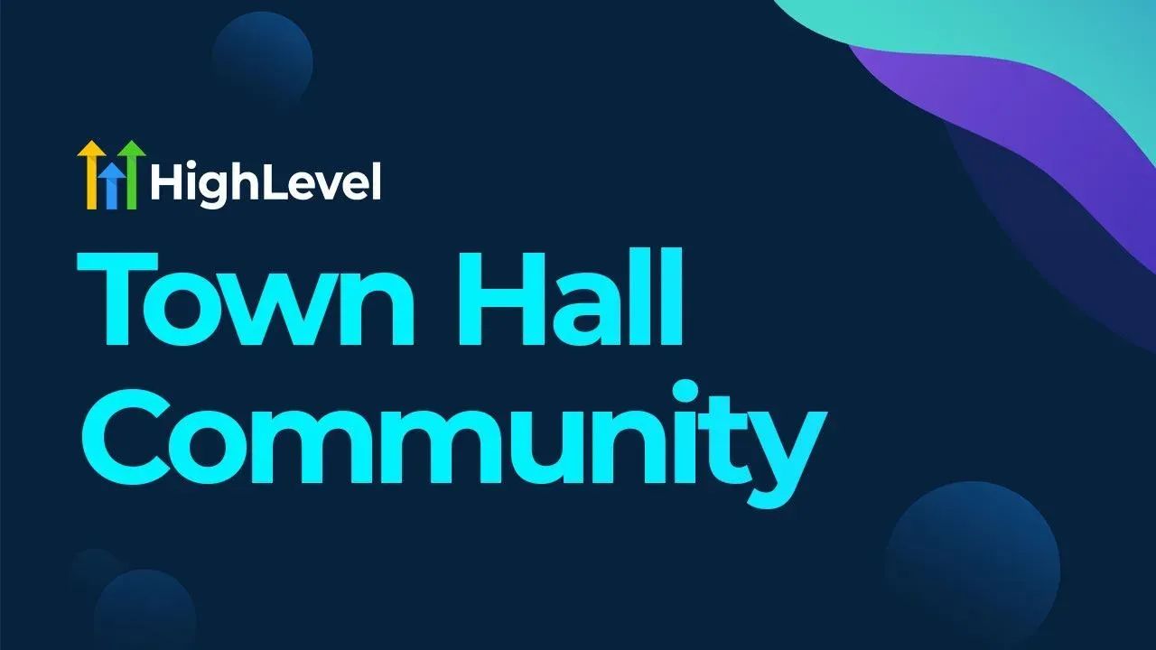 HighLevel Town Hall Community banner