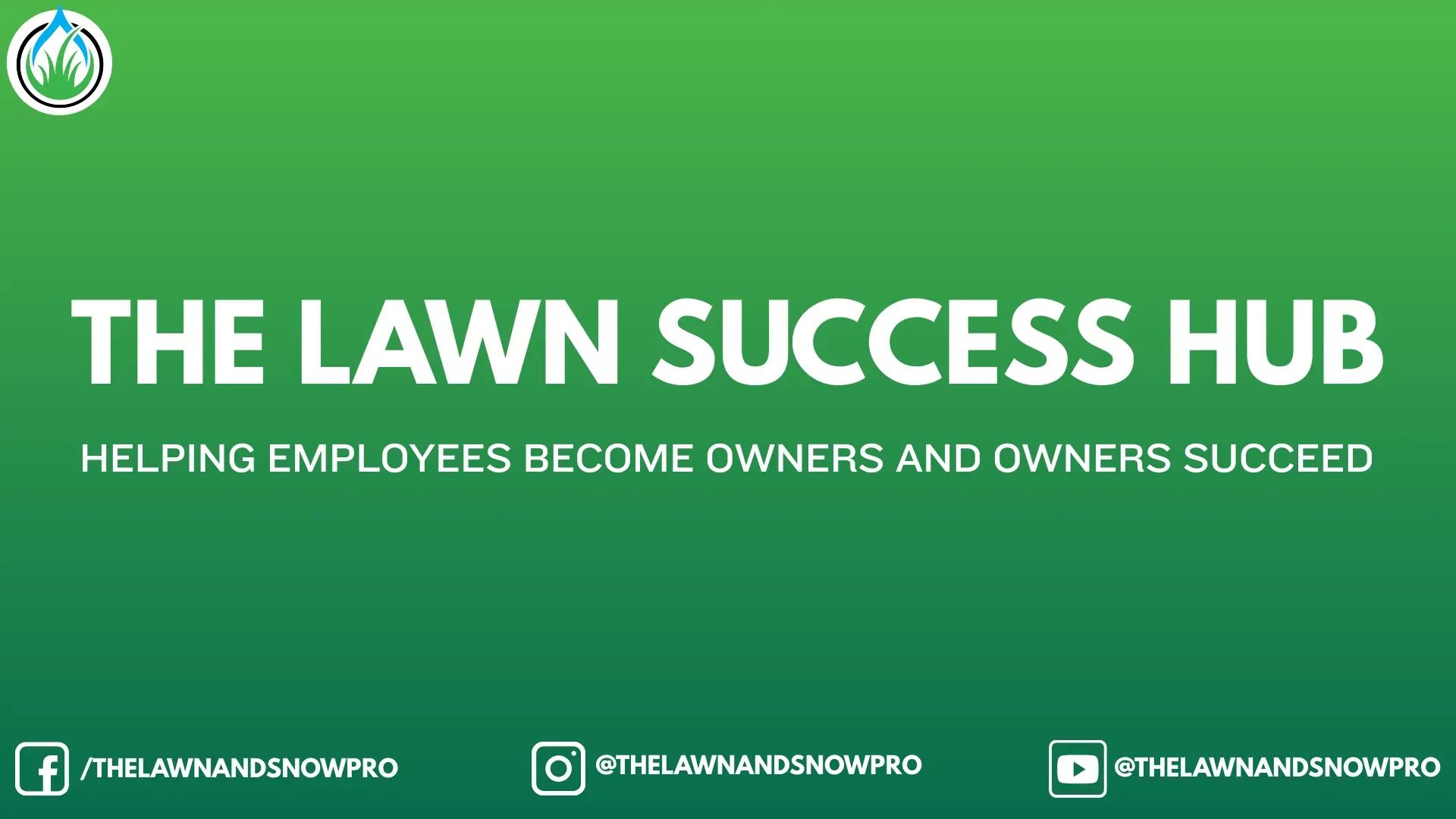The Lawn Success Hub