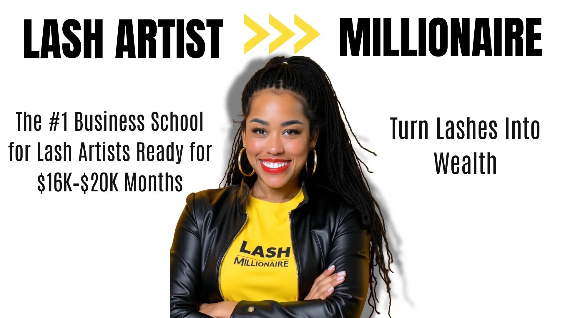 Lash Millionaire School 