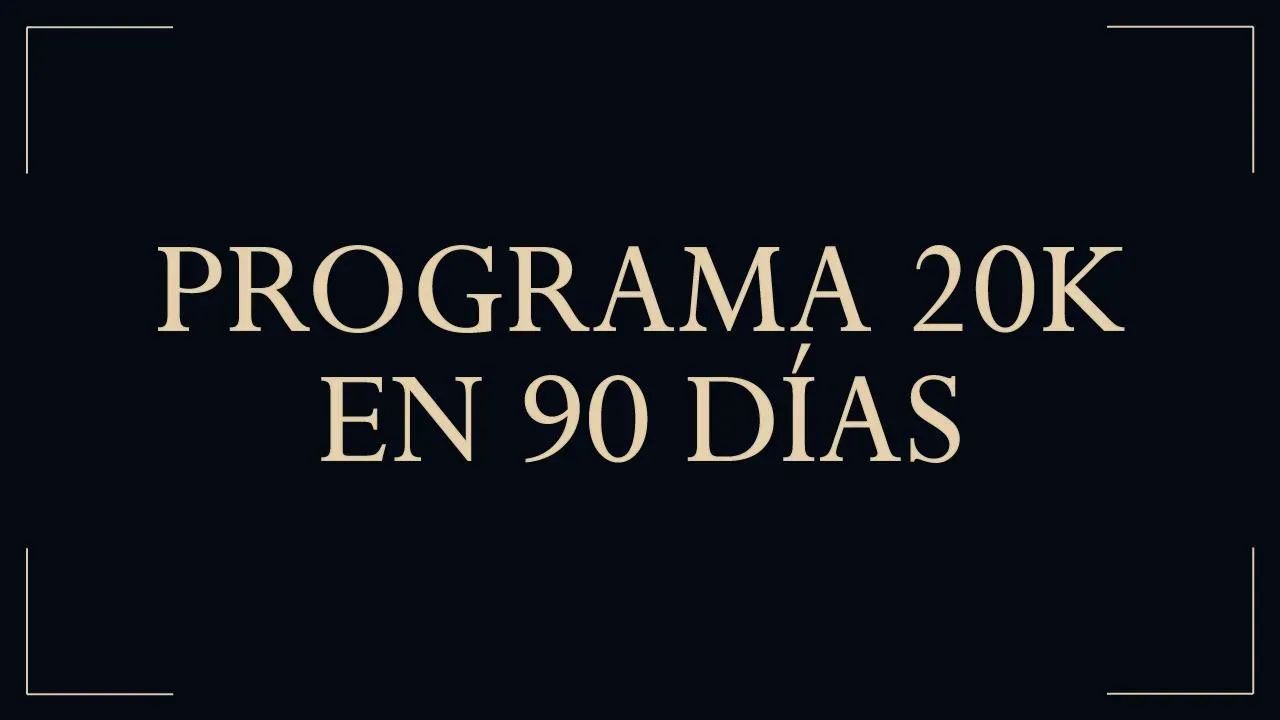 Programa 20k en 90 días