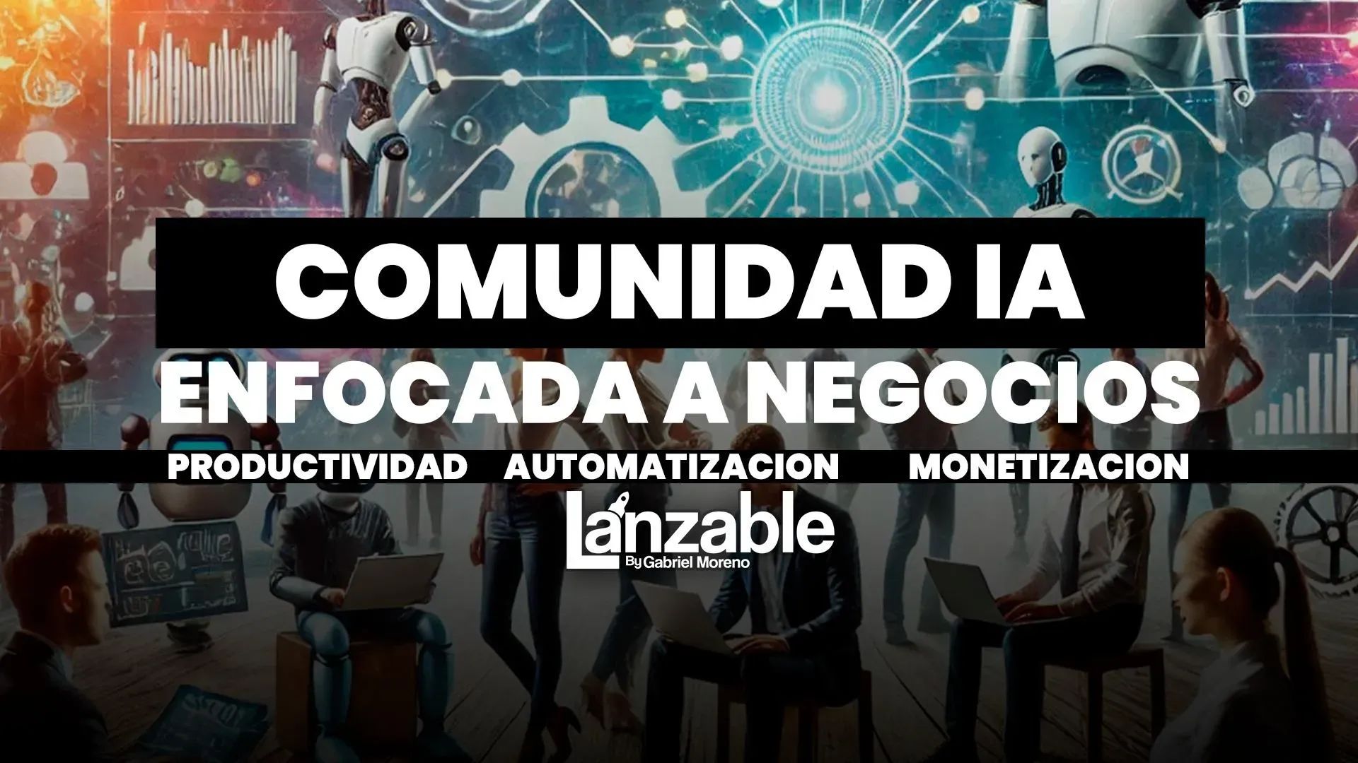Lanzable Empresarios IA