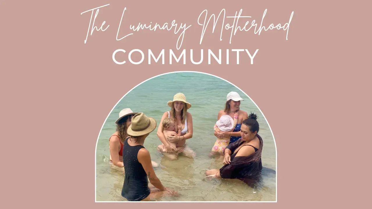 Luminary Motherhood ✨
