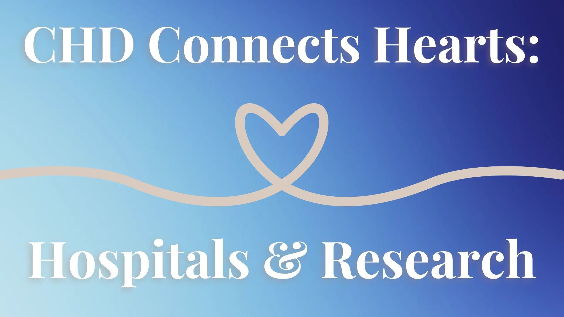 CHD Connects Hearts Hospitals 