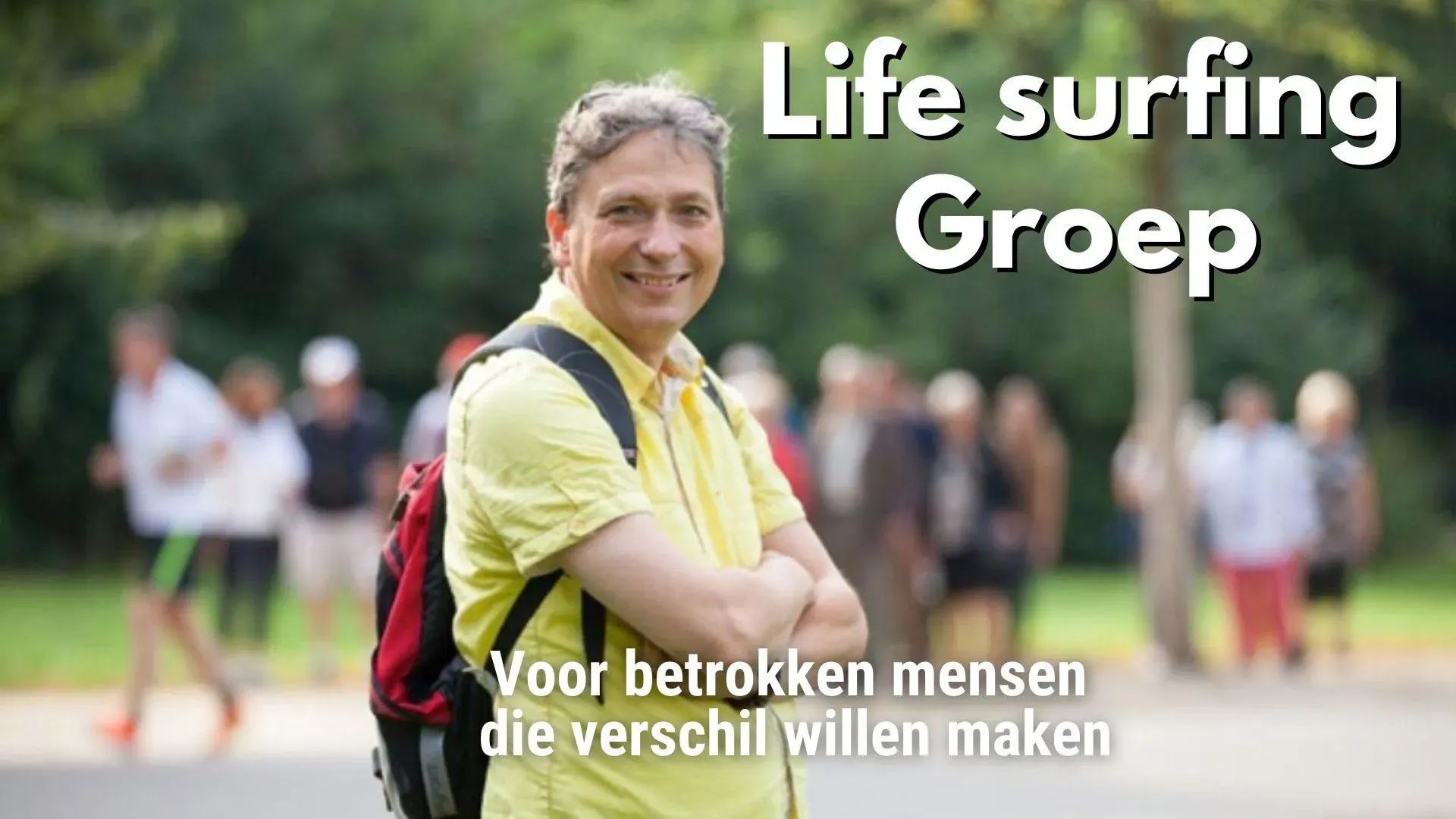Life surfing groep - oud