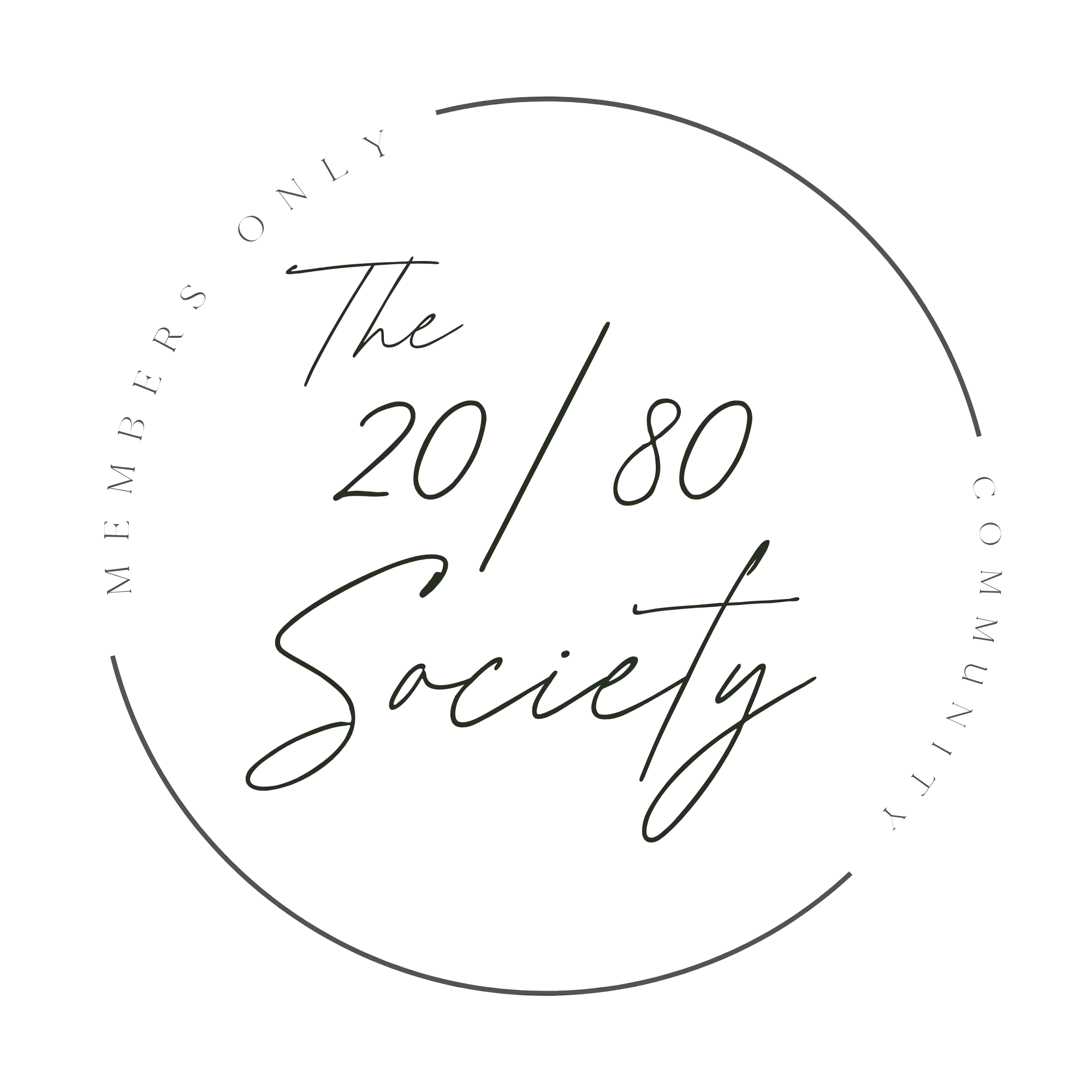 The 20/80 Society