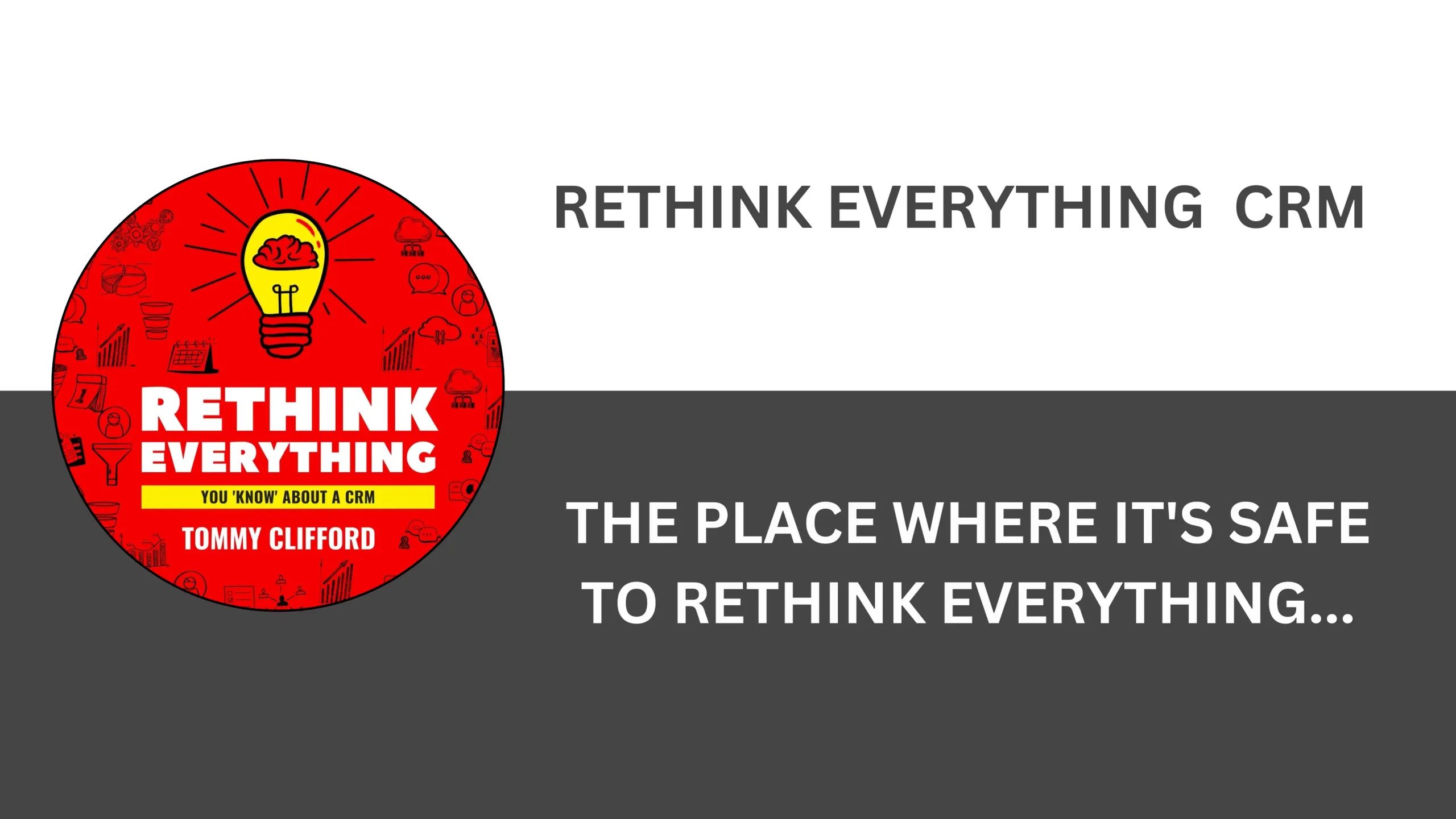 Rethink Everything CRM