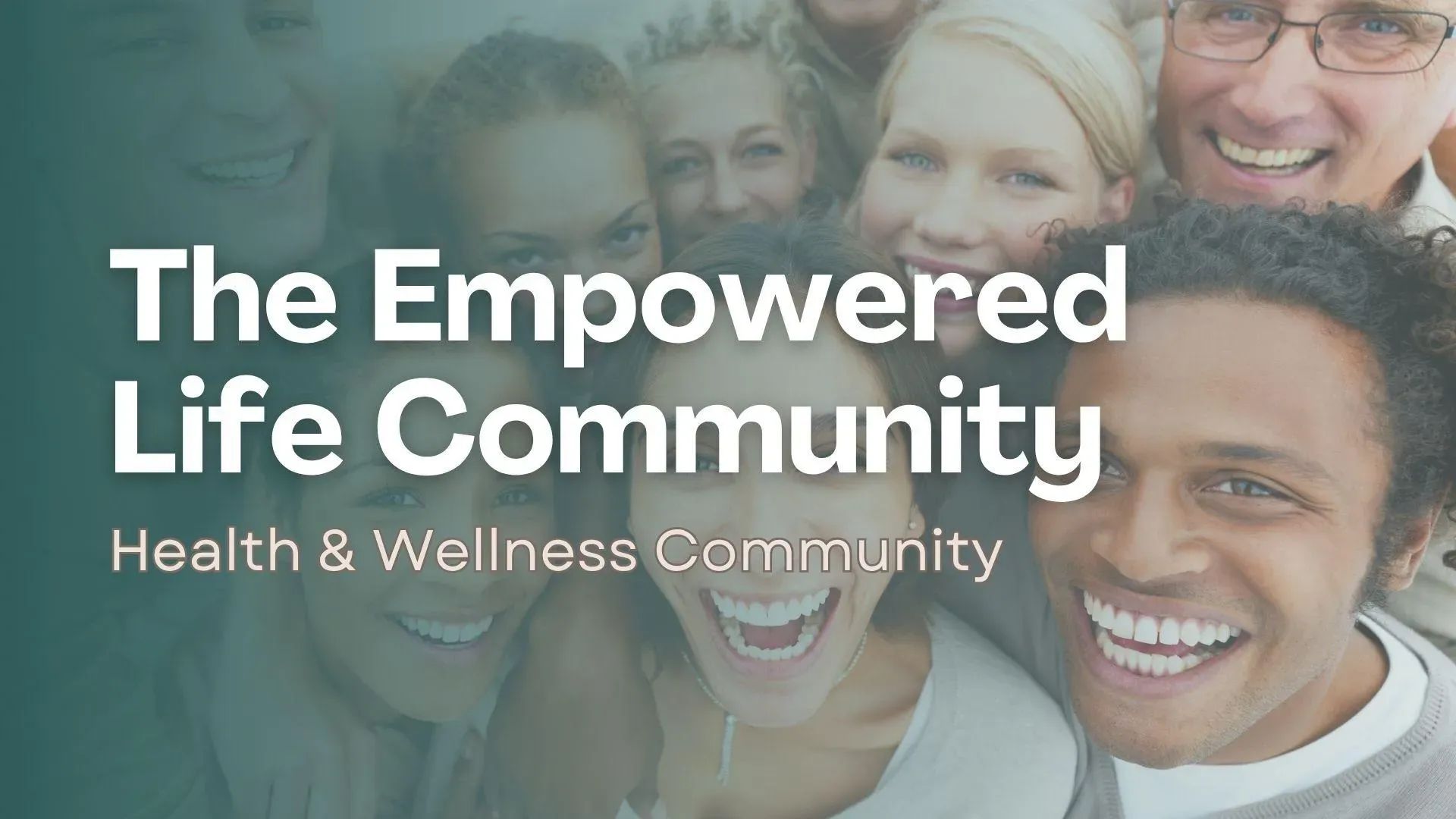 The Empowered Life Community